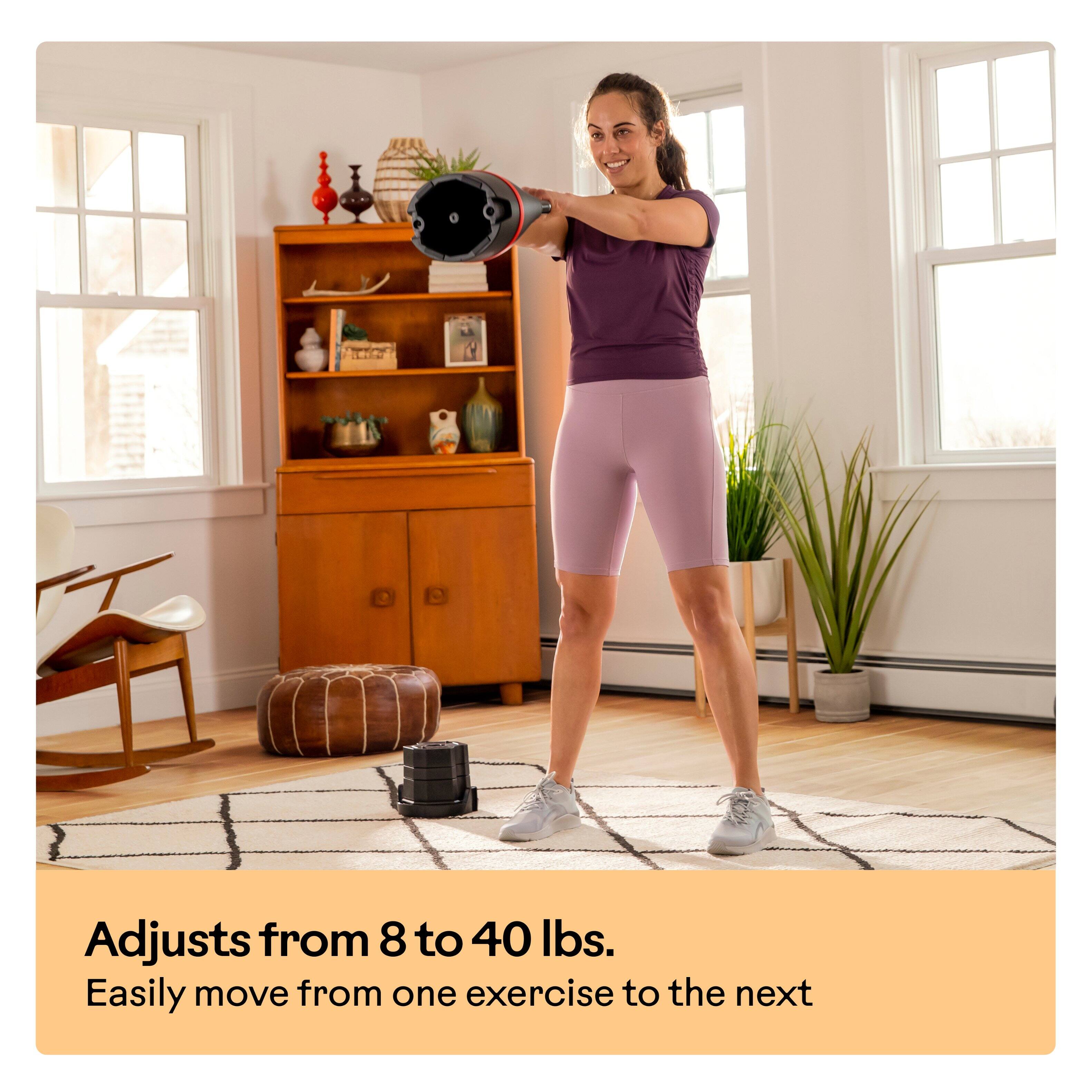 Adjusts from 8 to 40 lbs.  
Easily move from one exercise to the next