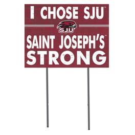Jardine - Saint Joseph's Hawks 18'' x 24'' I Chose Lawn Sign - Red