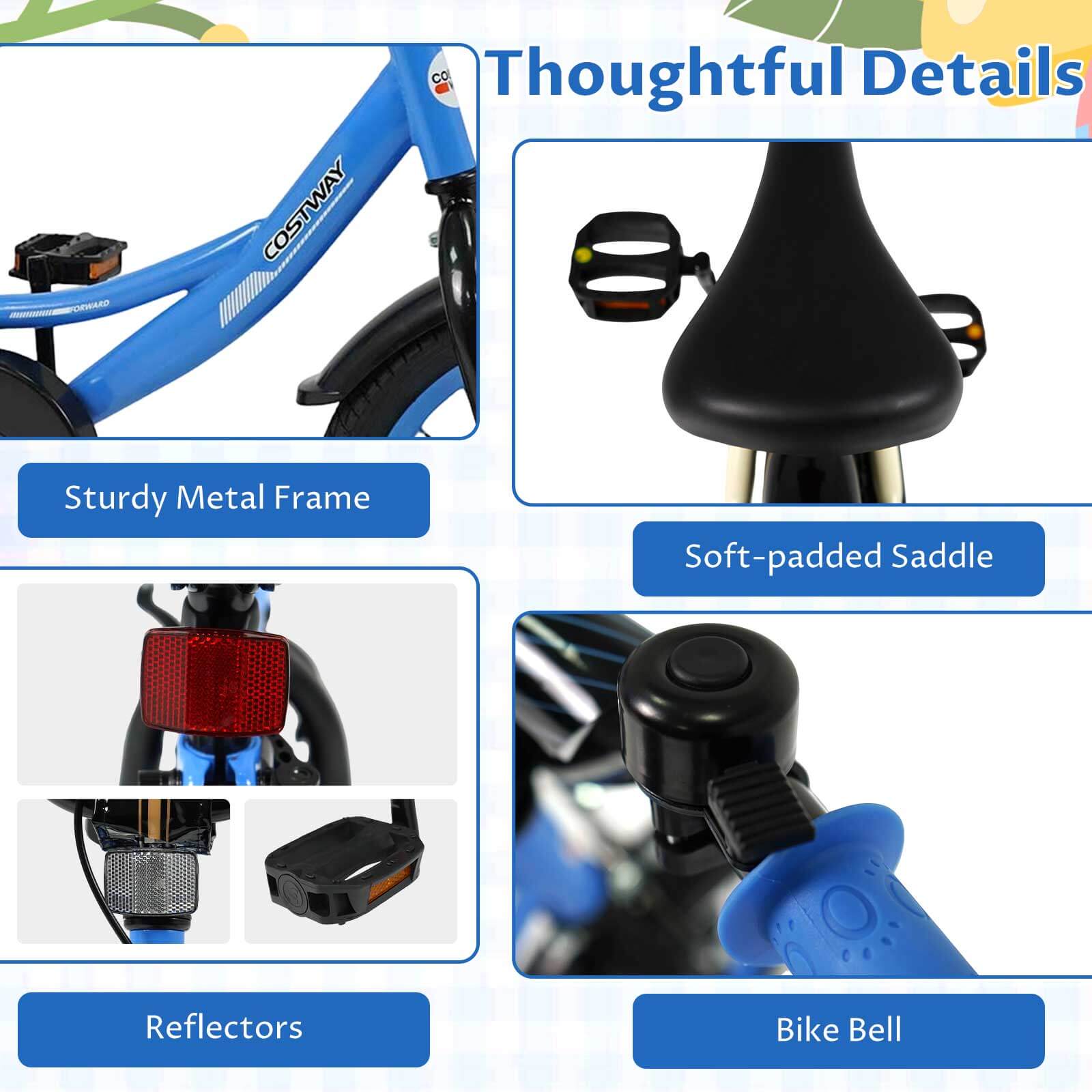 FORWARD  
Thoughtful Details  
COSTWAY  
Sturdy Metal Frame  
Soft-padded Saddle  
Reflectors  
Bike Bell