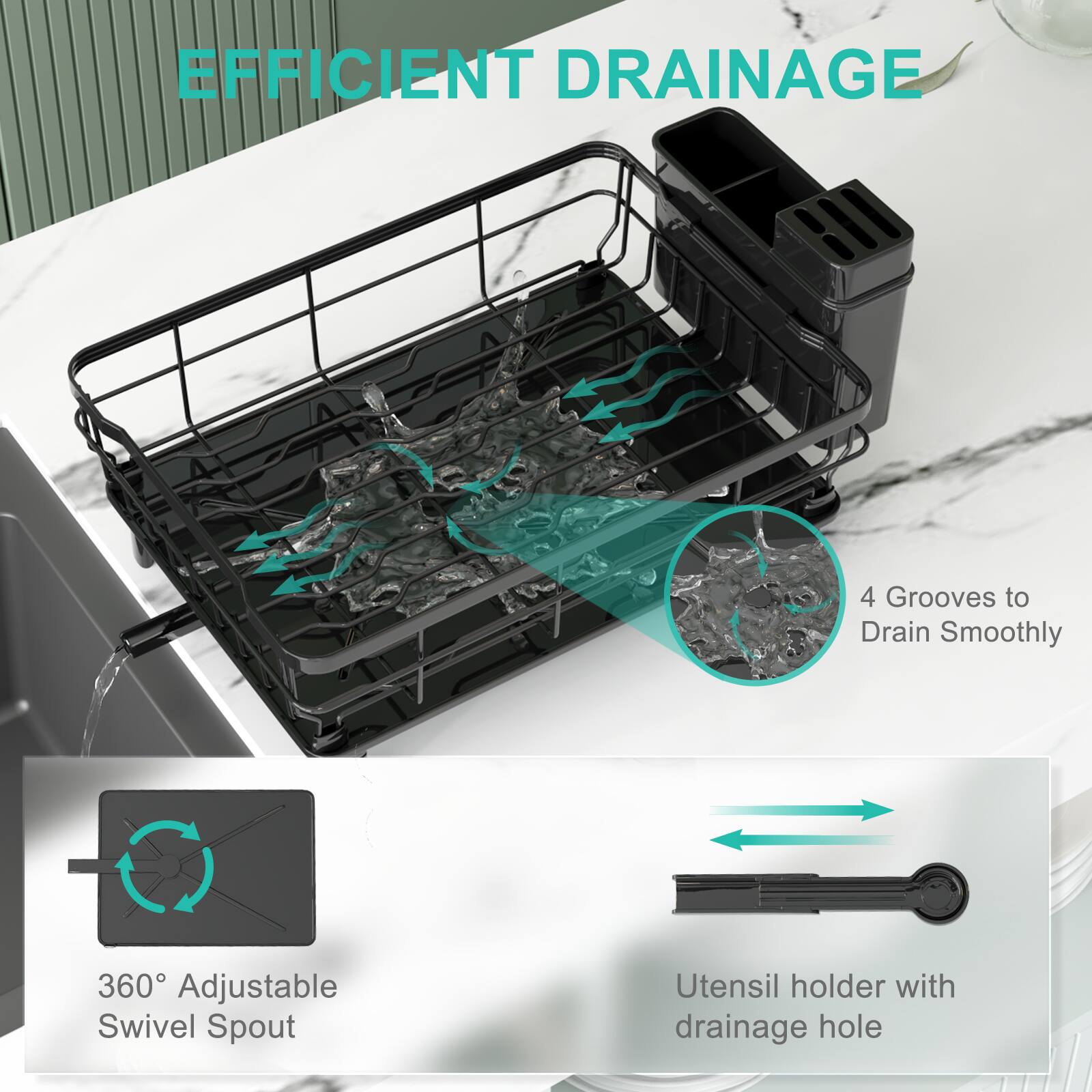 EFFICIENT DRAINAGE

4 Grooves to Drain Smoothly

360° Adjustable Swivel Spout

Utensil holder with drainage hole