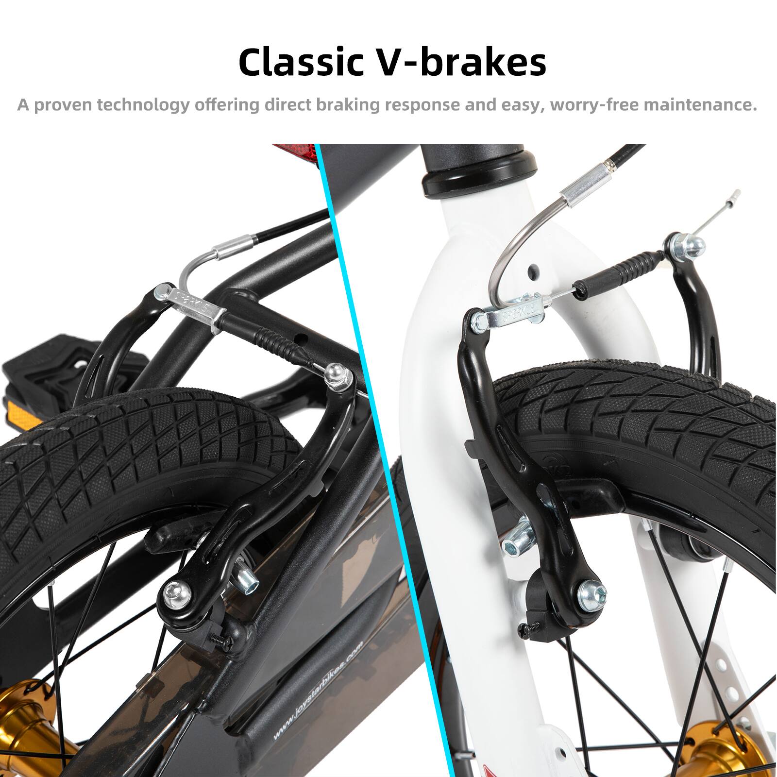 Classic V-brakes

A proven technology offering direct braking response and easy, worry-free maintenance.