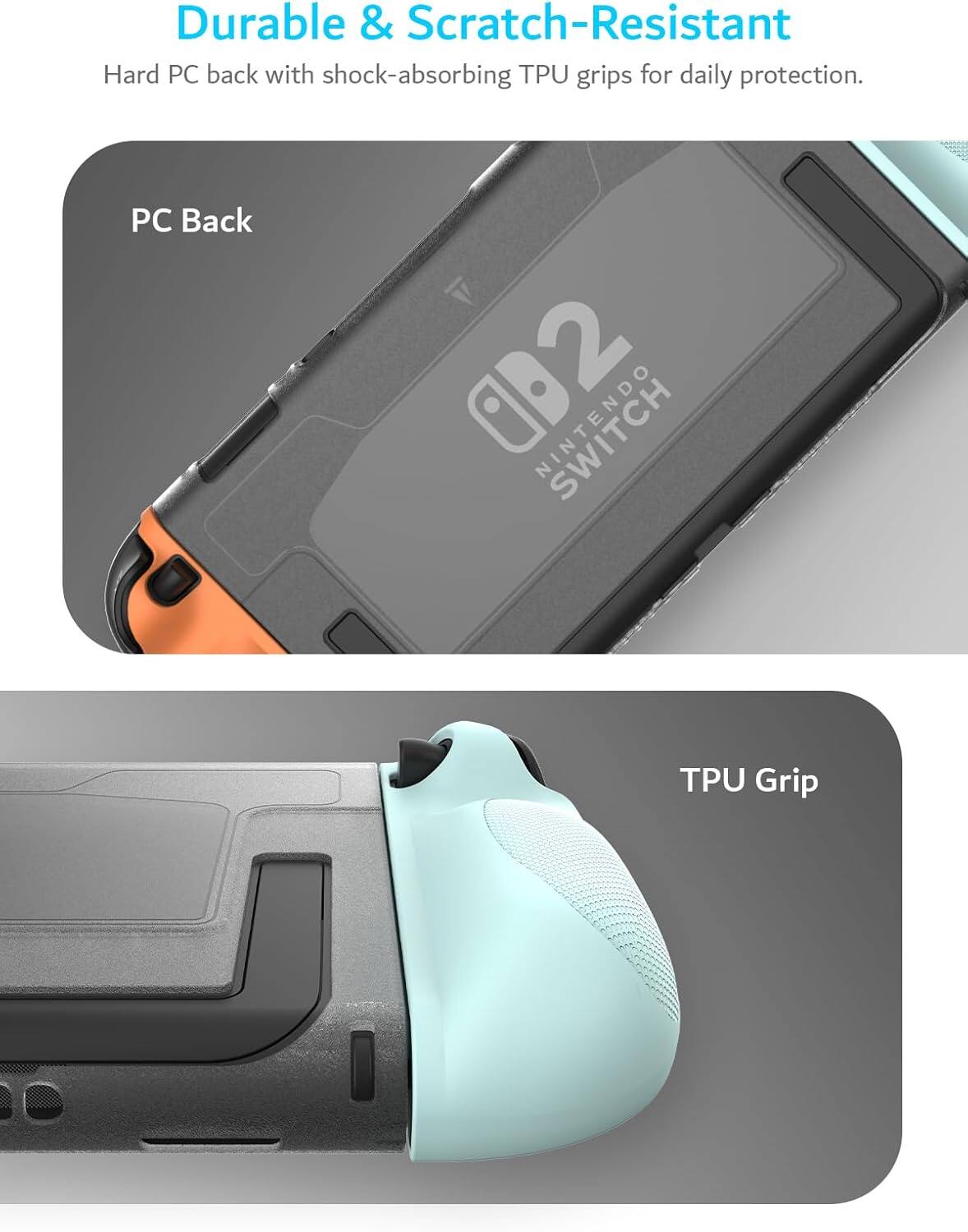 Durable & Scratch-Resistant  
Hard PC back with shock-absorbing TPU grips for daily protection.

PC Back

TPU Grip