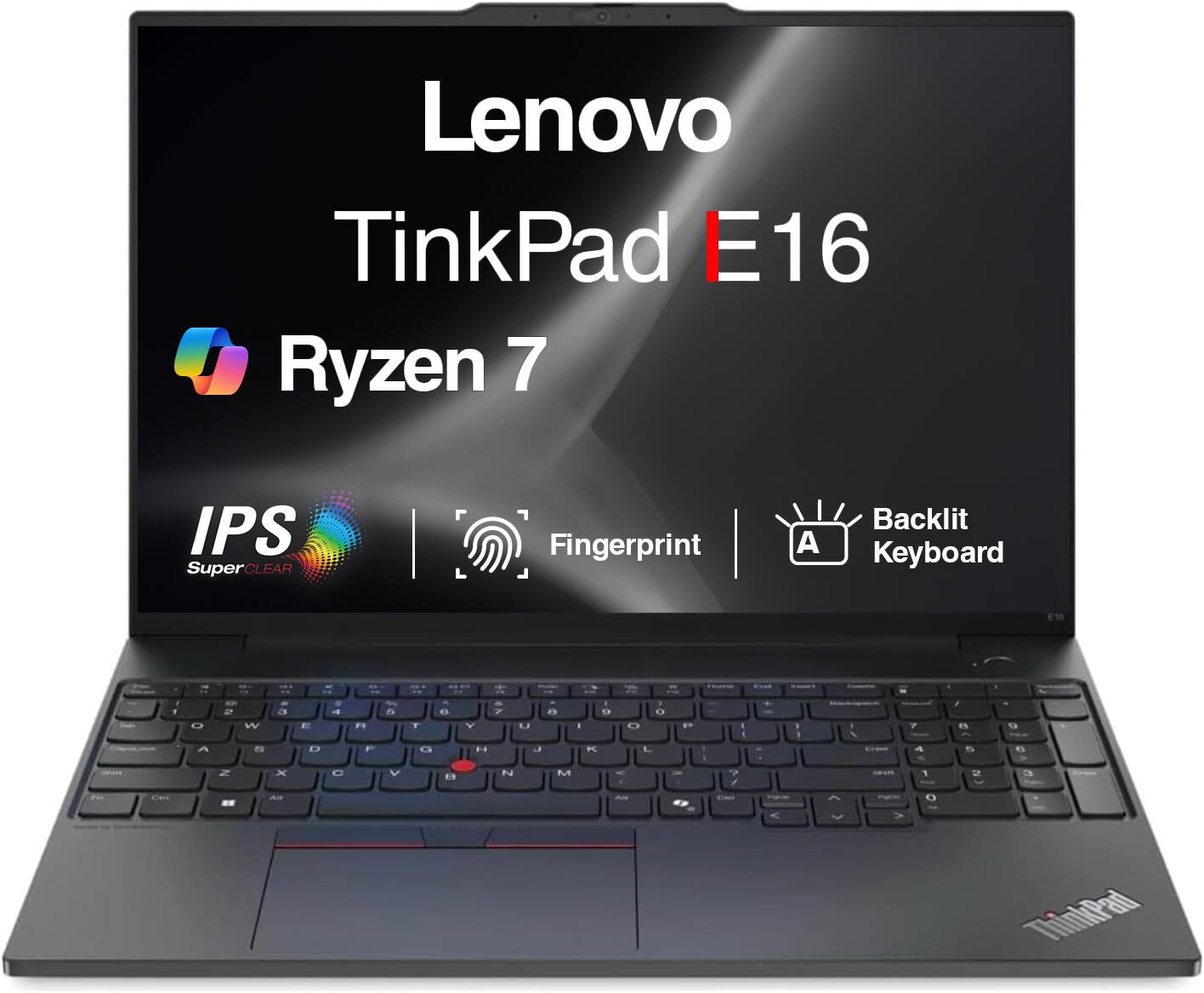 Lenovo ThinkPad E16 Ryzen 7 IPS SuperCLEAR Fingerprint Backlit Keyboard