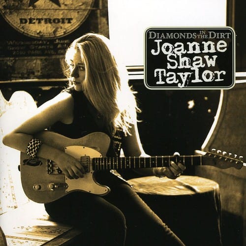 Joanne Shaw Taylor - Diamonds in the Dirt  - COMPACT DISCS