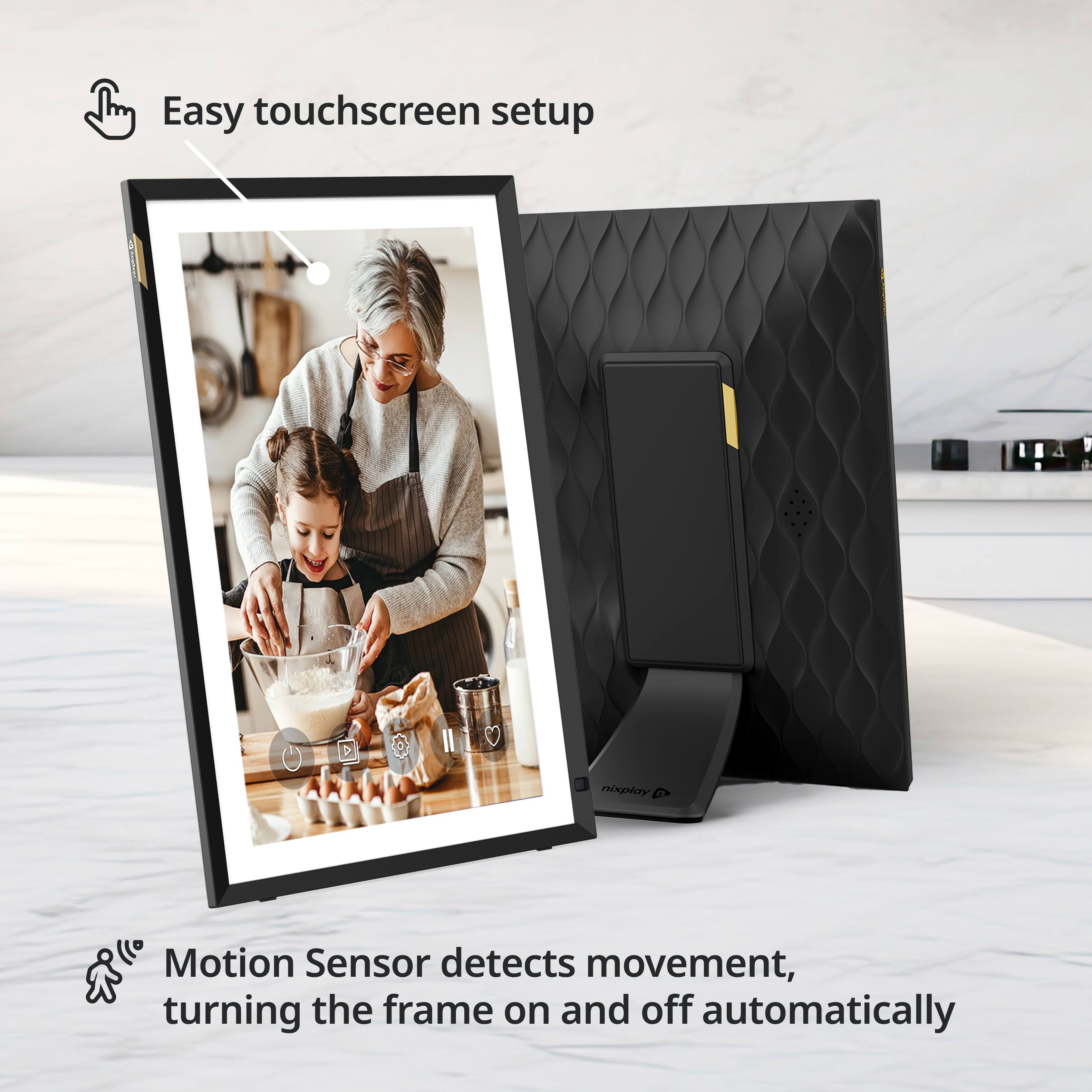 Easy touchscreen setup

Motion Sensor detects movement, turning the frame on and off automatically