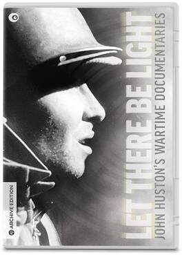 Let There Be Light: John Huston's Wartime Documentaries - DVD