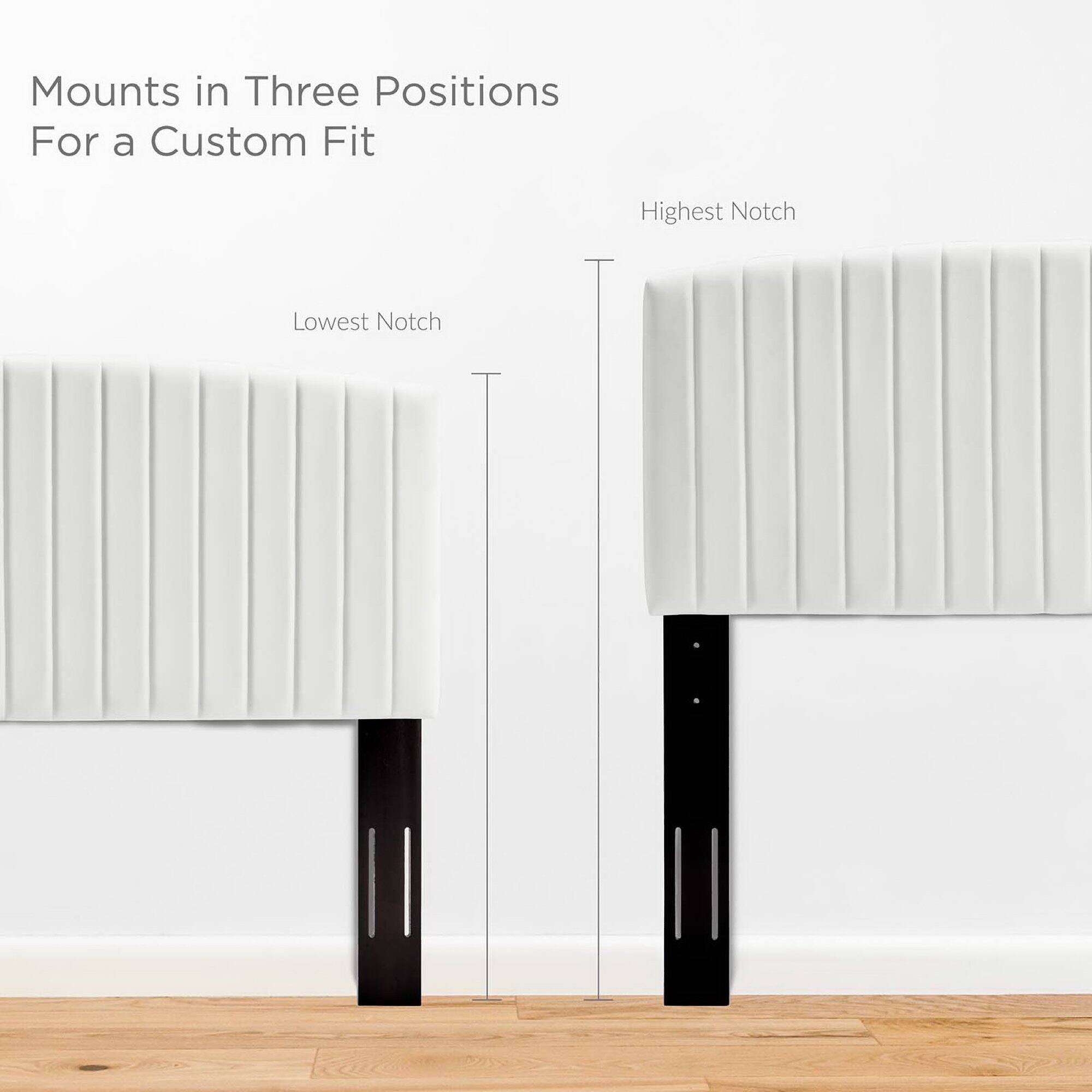 Mounts in Three Positions  
For a Custom Fit  

Lowest Notch  
Highest Notch