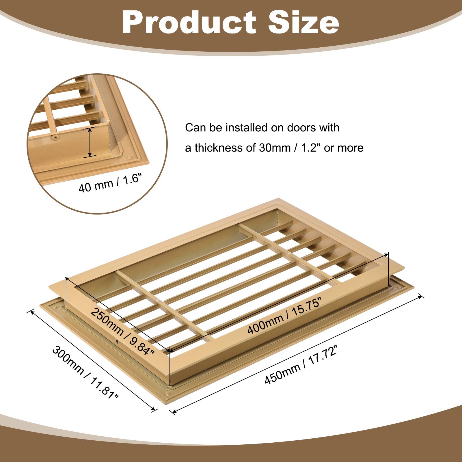 Product Size

Can be installed on doors with a thickness of 30mm / 1.2" or more

- 250mm / 9.84"
- 300mm / 11.81"
- 400mm / 15.75"
- 450mm / 17.72"

40mm / 1.6"