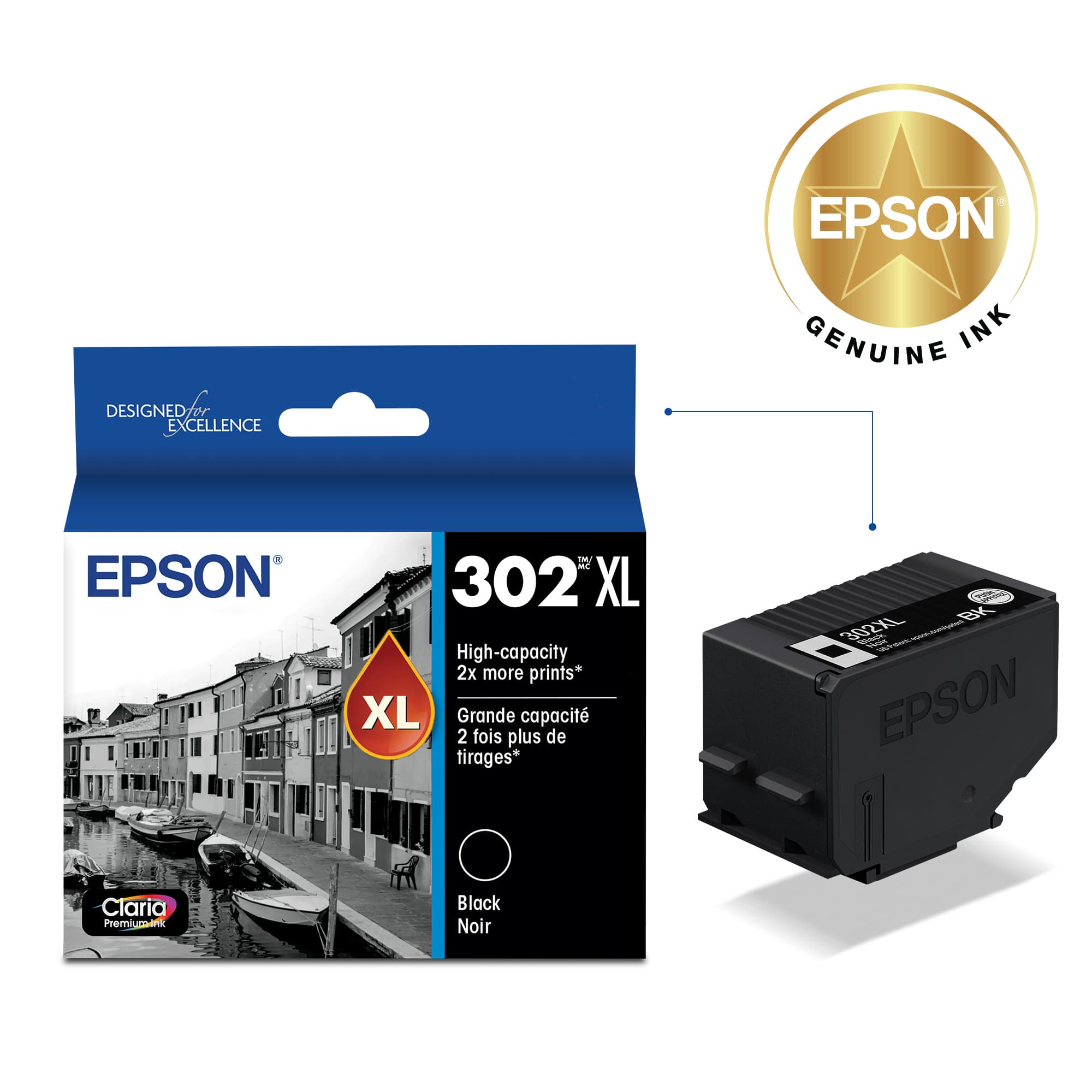 EPSON
DESIGNED FOR EXCELLENCE
EPSON 302 XL
High-capacity 2x more prints*
Grande capacité 2 fois plus de tirages*
Claria Premium Ink
Black Noir
EPSON GENUINE INK
