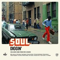 Soul Diggin': Soul Music Gems from Vinyl Diggers [LP] - VINYL - Front_Zoom