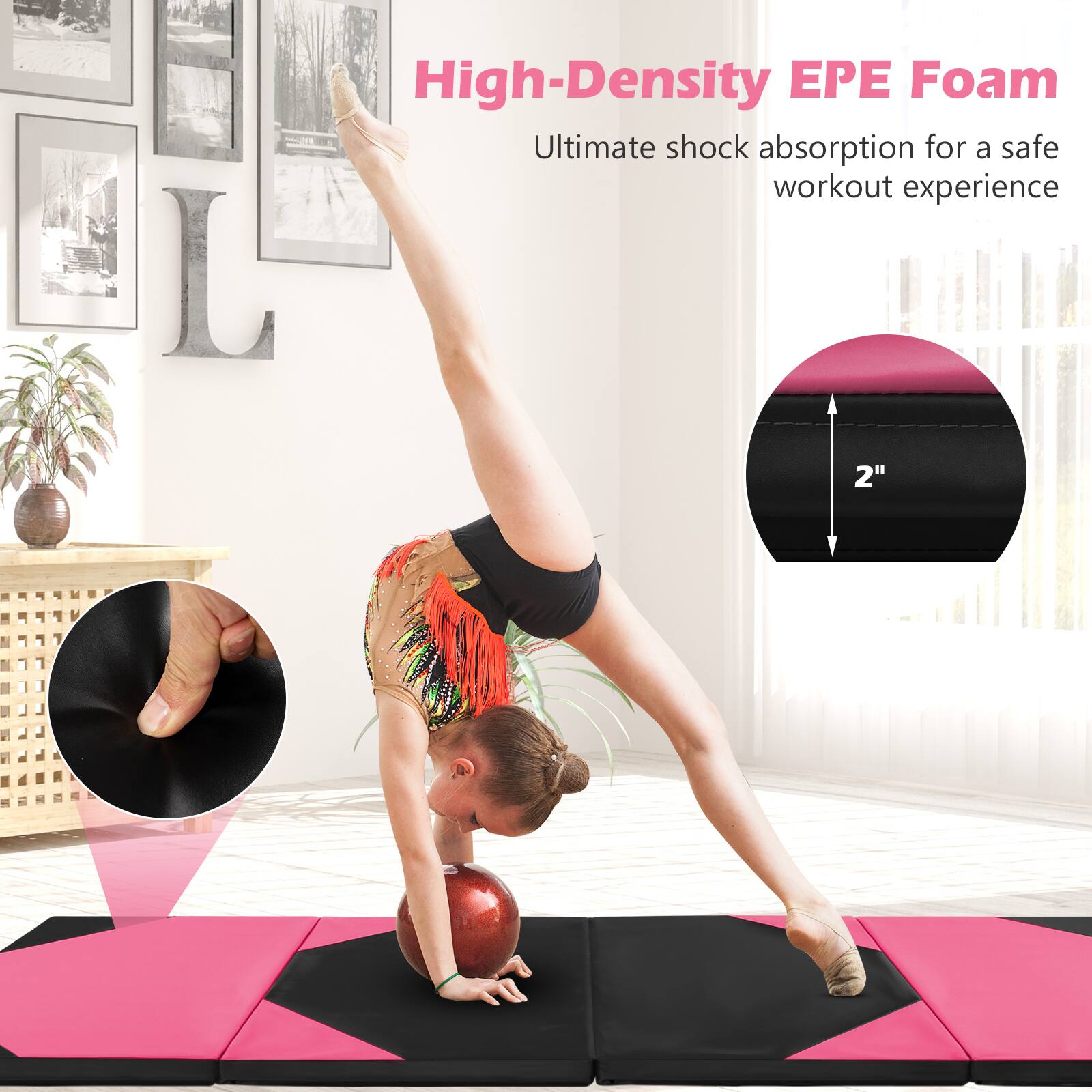 High-Density EPE Foam  
Ultimate shock absorption for a safe workout experience  

2"