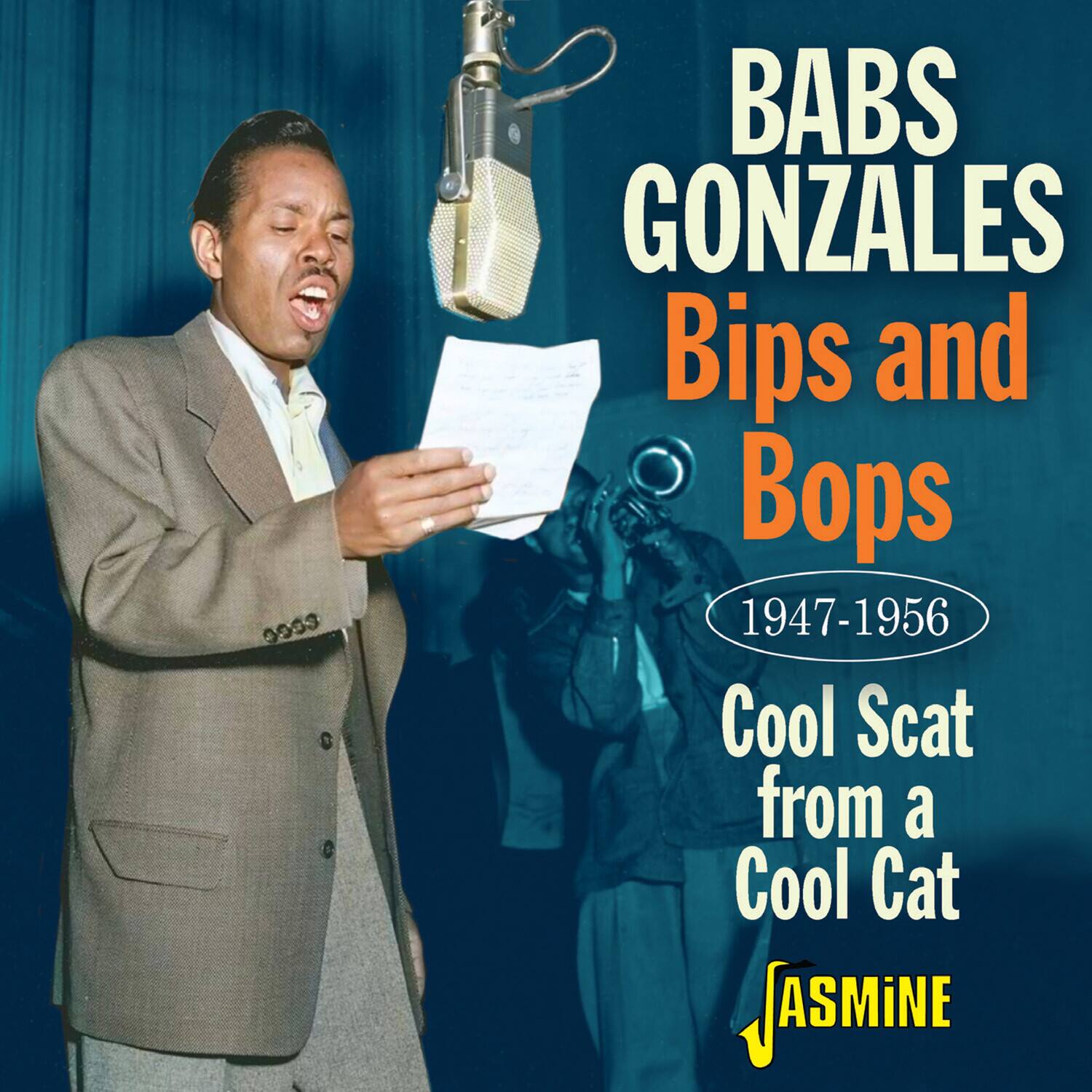 Babs Gonzales  
Bips and Bops  
1947-1956  
Cool Scat from a Cool Cat  
JASMINE
