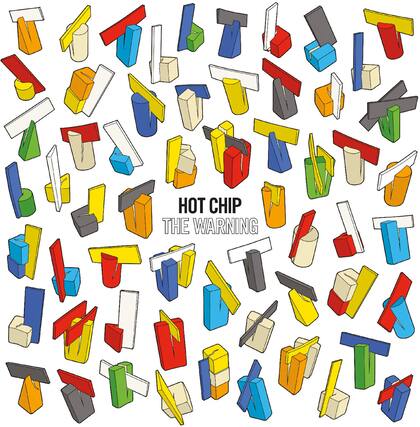 HOT CHIP THE WARNING