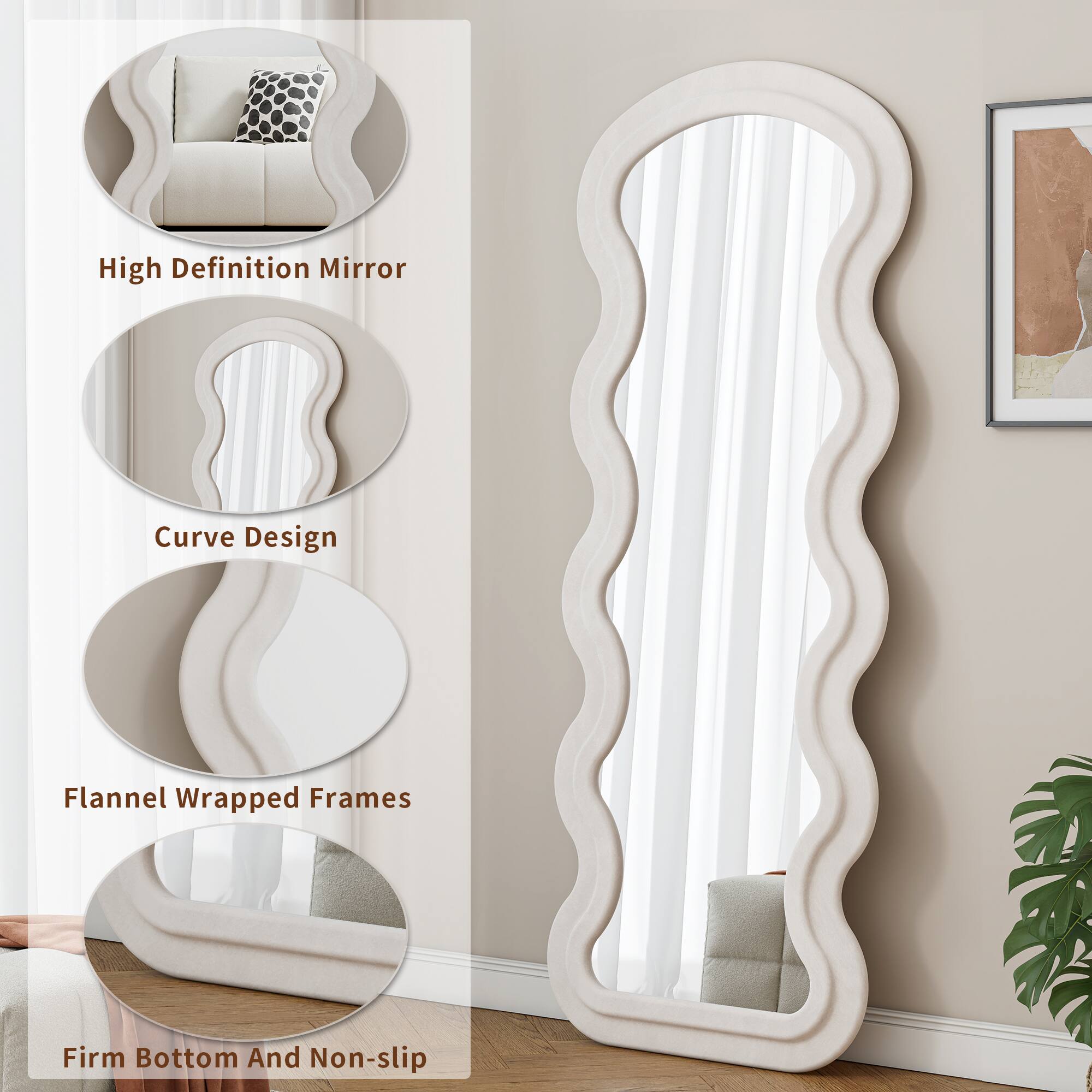 - High Definition Mirror
- Curve Design
- Flannel Wrapped Frames
- Firm Bottom And Non-slip