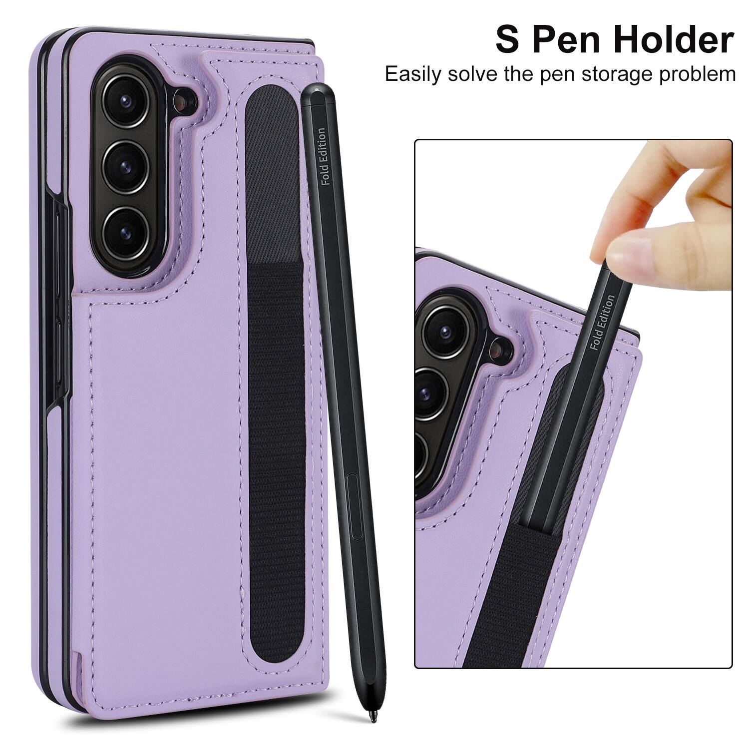 S Pen Holder  
Easily solve the pen storage problem  
Fold Edition  
Fold Edition