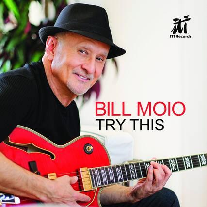 ITI Records
BILL MOIO
TRY THIS