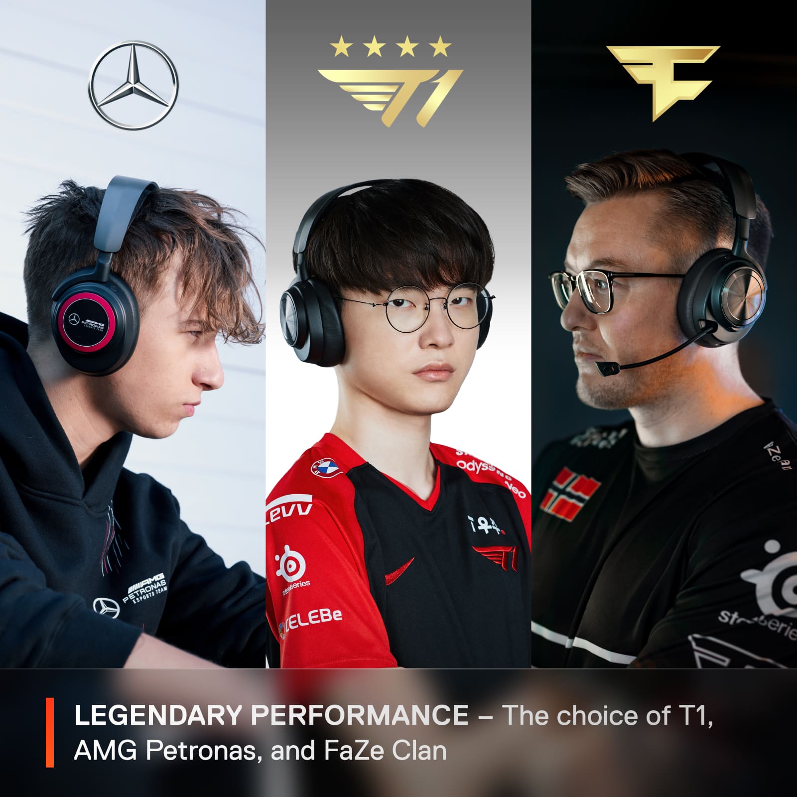 Legendary Performance - The choice of T1, AMG Petronas, and FaZe Clan