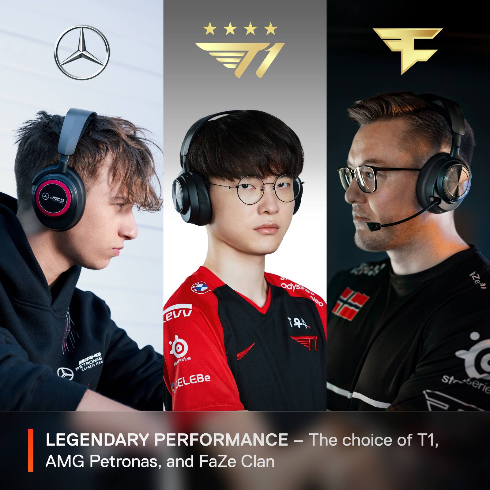 Legendary Performance - The choice of T1, AMG Petronas, and FaZe Clan