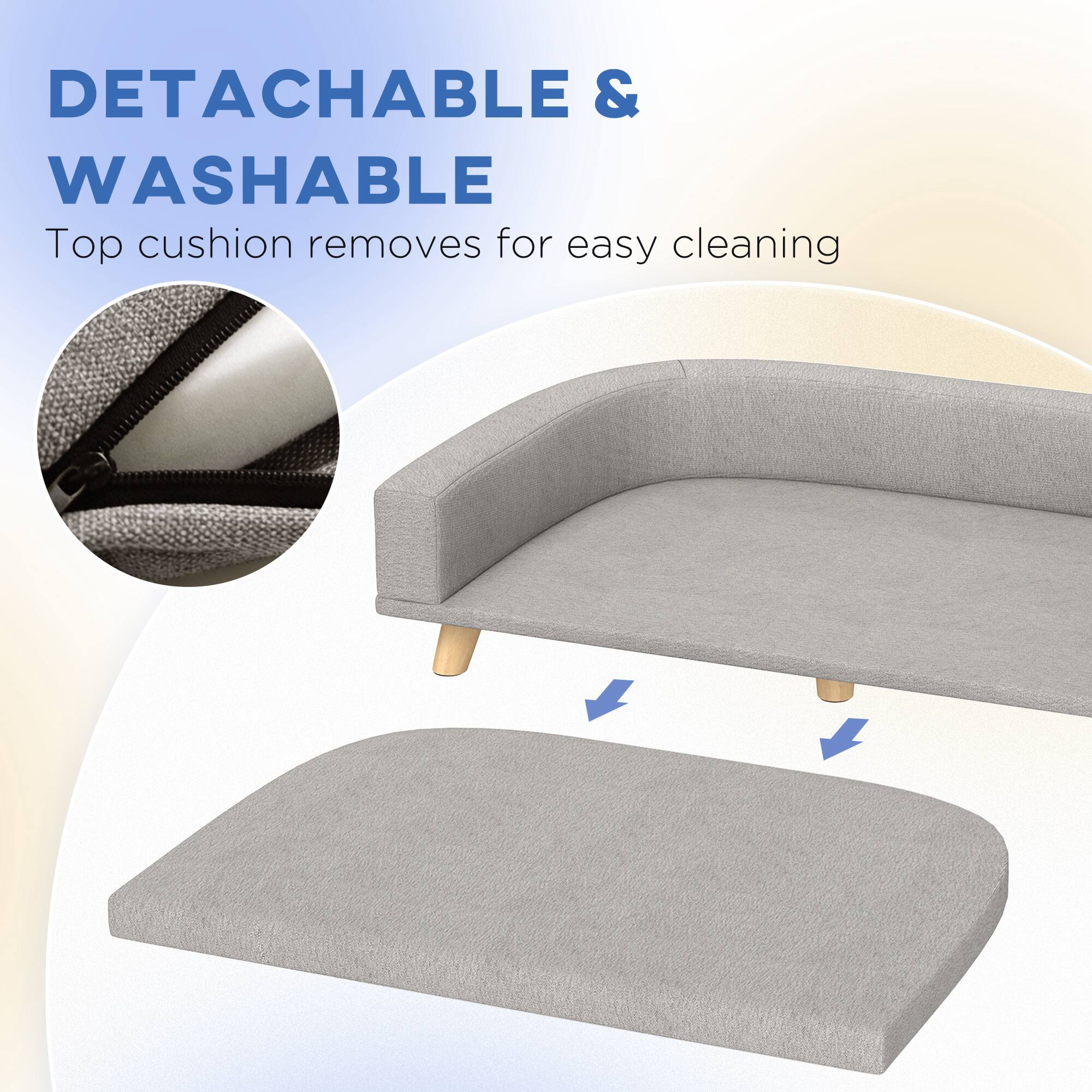 DETACHABLE & WASHABLE  
Top cushion removes for easy cleaning