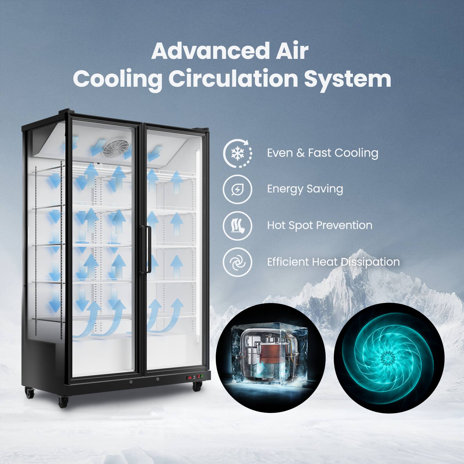 Advanced Air Cooling Circulation System

- Even & Fast Cooling
- Energy Saving
- Hot Spot Prevention
- Efficient Heat Dissipation