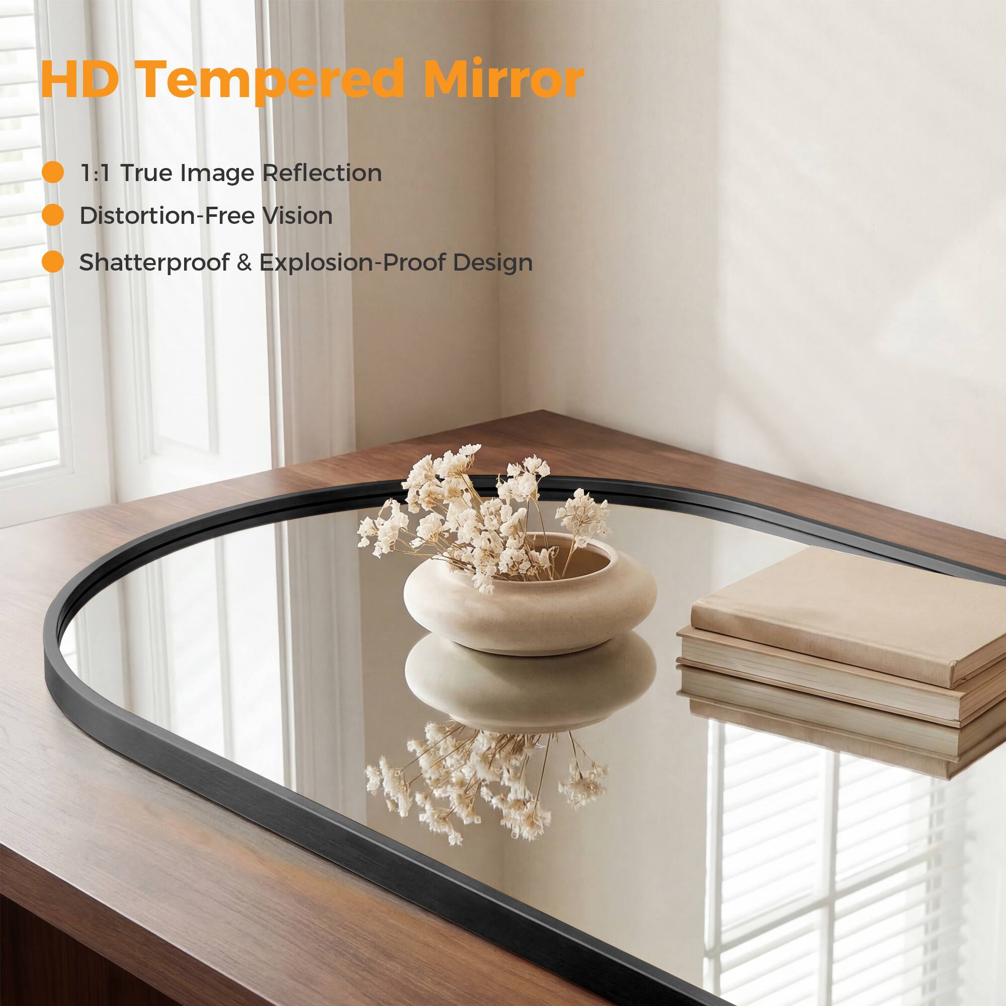 HD Tempered Mirror

- 1:1 True Image Reflection
- Distortion-Free Vision
- Shatterproof & Explosion-Proof Design