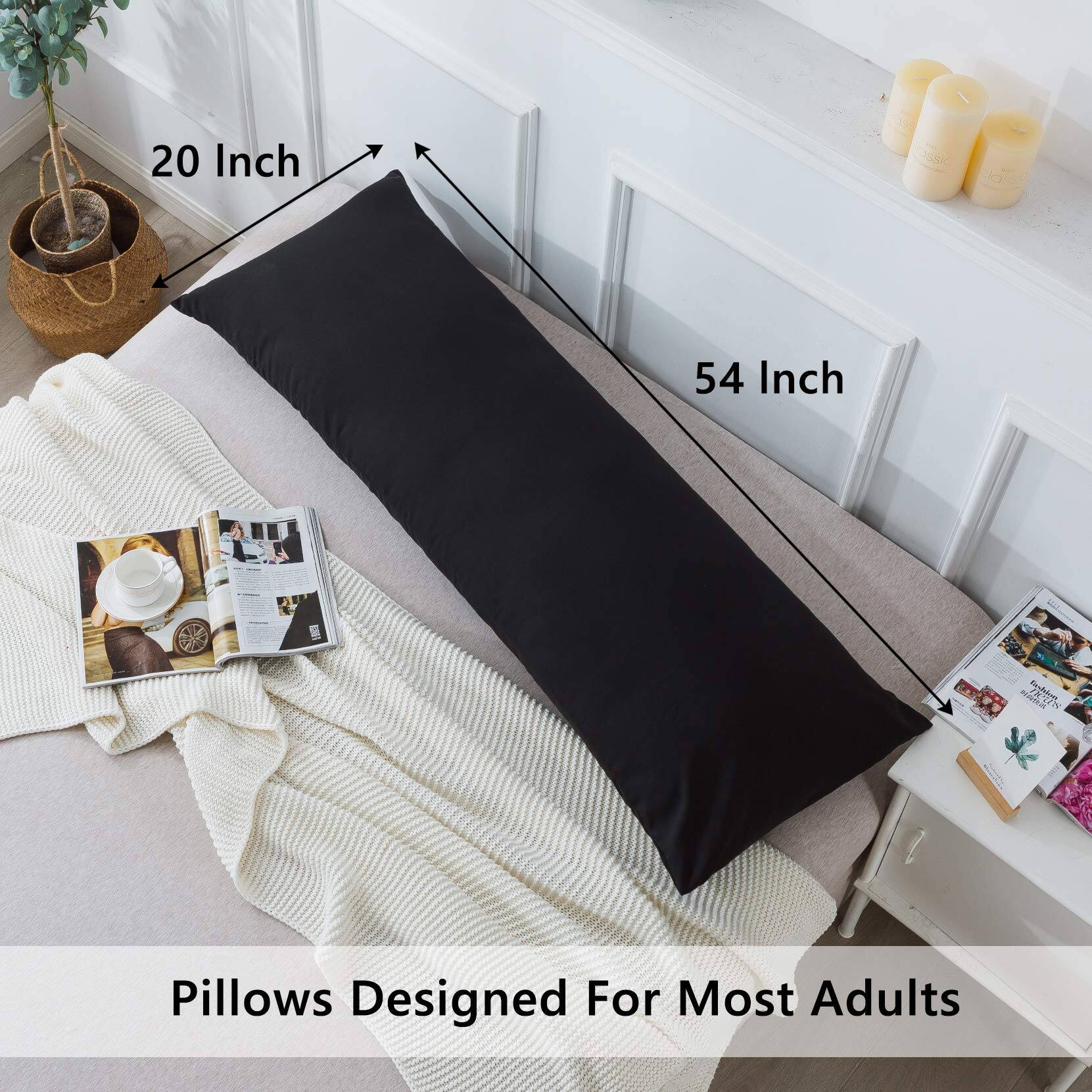 20 Inch  
54 Inch  

Pillows Designed For Most Adults