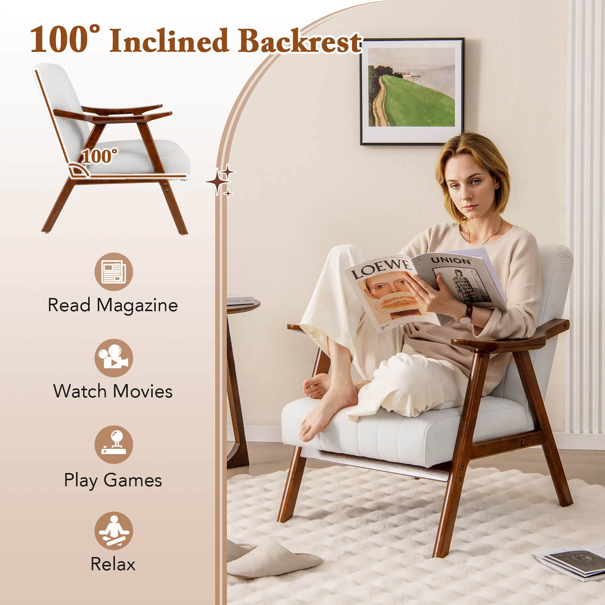 100° Inclined Backrest

- Read Magazine
- Watch Movies
- Play Games
- Relax