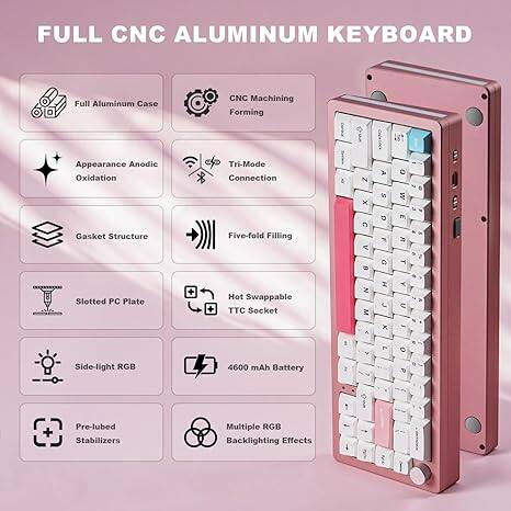 FULL CNC ALUMINUM KEYBOARD

- Full Aluminum Case
- CNC Machining Forming
- Appearance Anodic Oxidation
- Tri-Mode Connection
- Gasket Structure
- Five-fold Filling
- Slotted PC Plate
- Hot Swappable TTC Socket
- Side-light RGB
- 4600 mAh Battery
- Pre-lubed Stabilizers
- Multiple RGB Backlighting Effects

Key Layout: C A F E I B G T W H C Y C A x

Note: The key layout seems to be a custom or specific layout, possibly for a specialized keyboard.