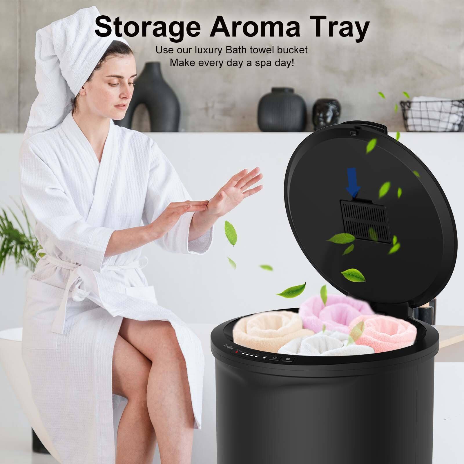 Storage Aroma Tray  
Use our luxury Bath towel bucket  
Make every day a spa day!