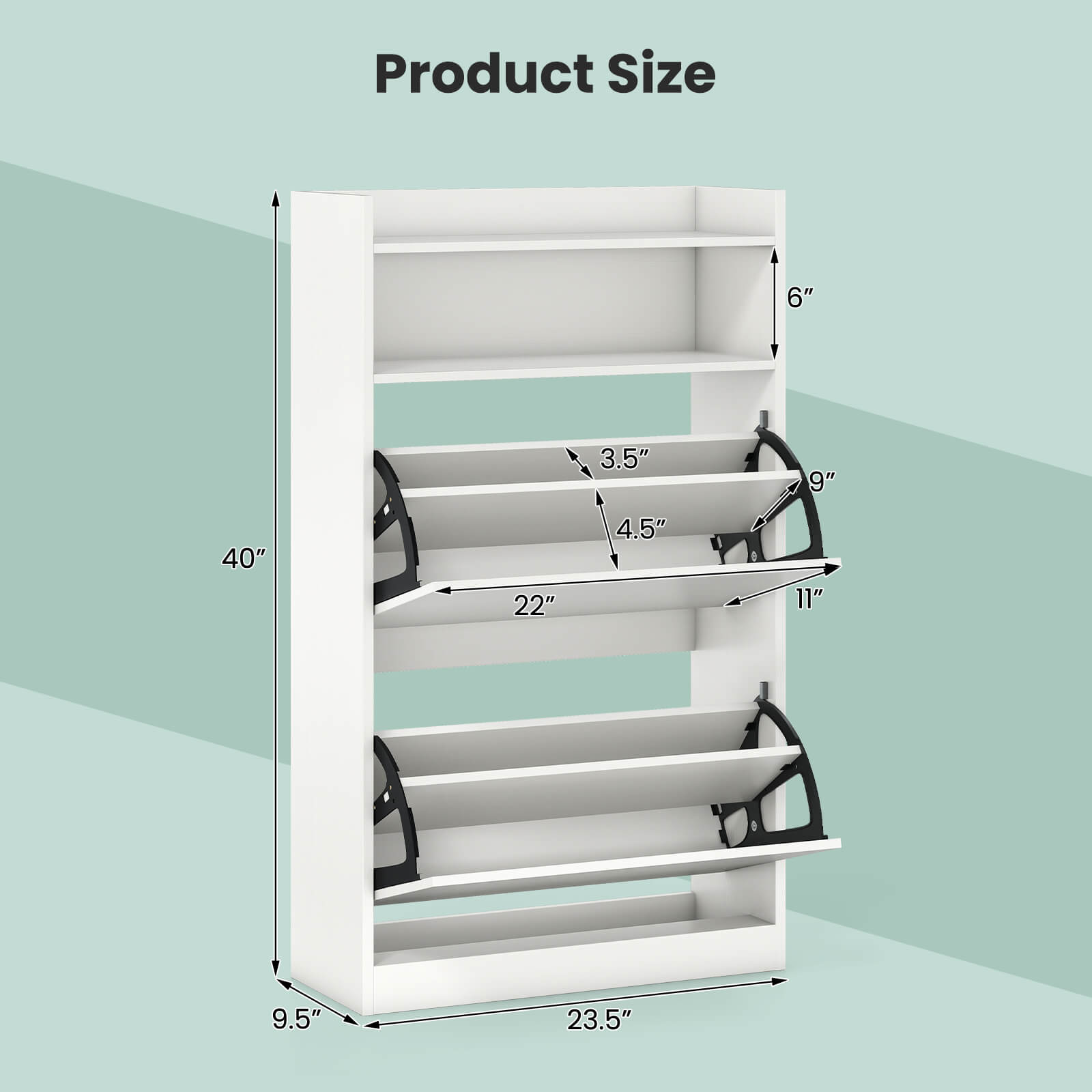 Product Size

- Height: 40"
- Width: 23.5"
- Depth: 9.5"
- Shelf 1: 6" (Height) x 22" (Width)
- Shelf 2: 9" (Height) x 22" (Width)
- Shelf 3: 11" (Height) x 22" (Width)
- Shelf 4: 3.5" (Height) x 22" (Width)
- Shelf 5: 4.5" (Height) x 22" (Width)