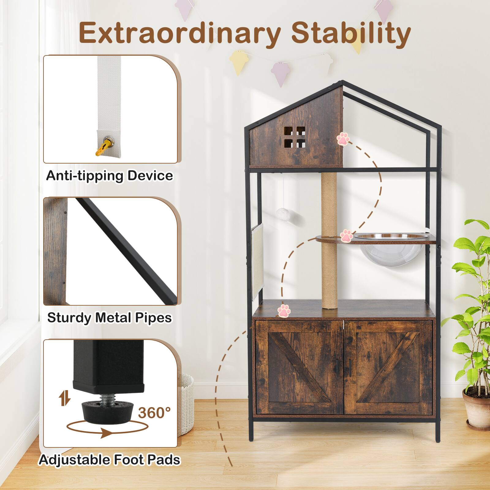 Extraordinary Stability

- Anti-tipping Device
- Sturdy Metal Pipes
- 360° Adjustable Foot Pads