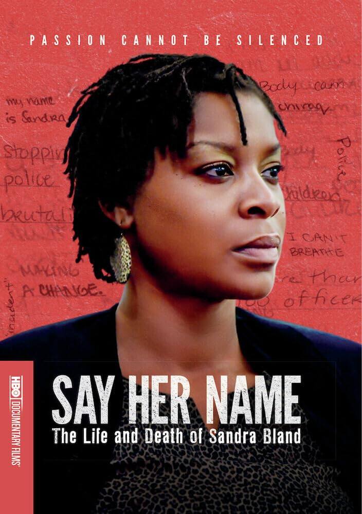 Front. Say Her Name: The Life and Death of Sandra Bland - DVD.
