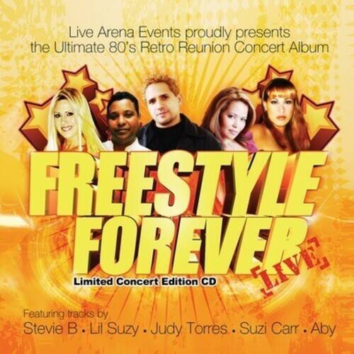 Live Arena Events proudly presents the Ultimate 80's Retro Reunion Concert Album

FREESTYLE FOREVER LIVE

Limited Concert Edition CD

Featuring tracks by Stevie B, Lil Suzy, Judy Torres, Suzi Carr, Aby