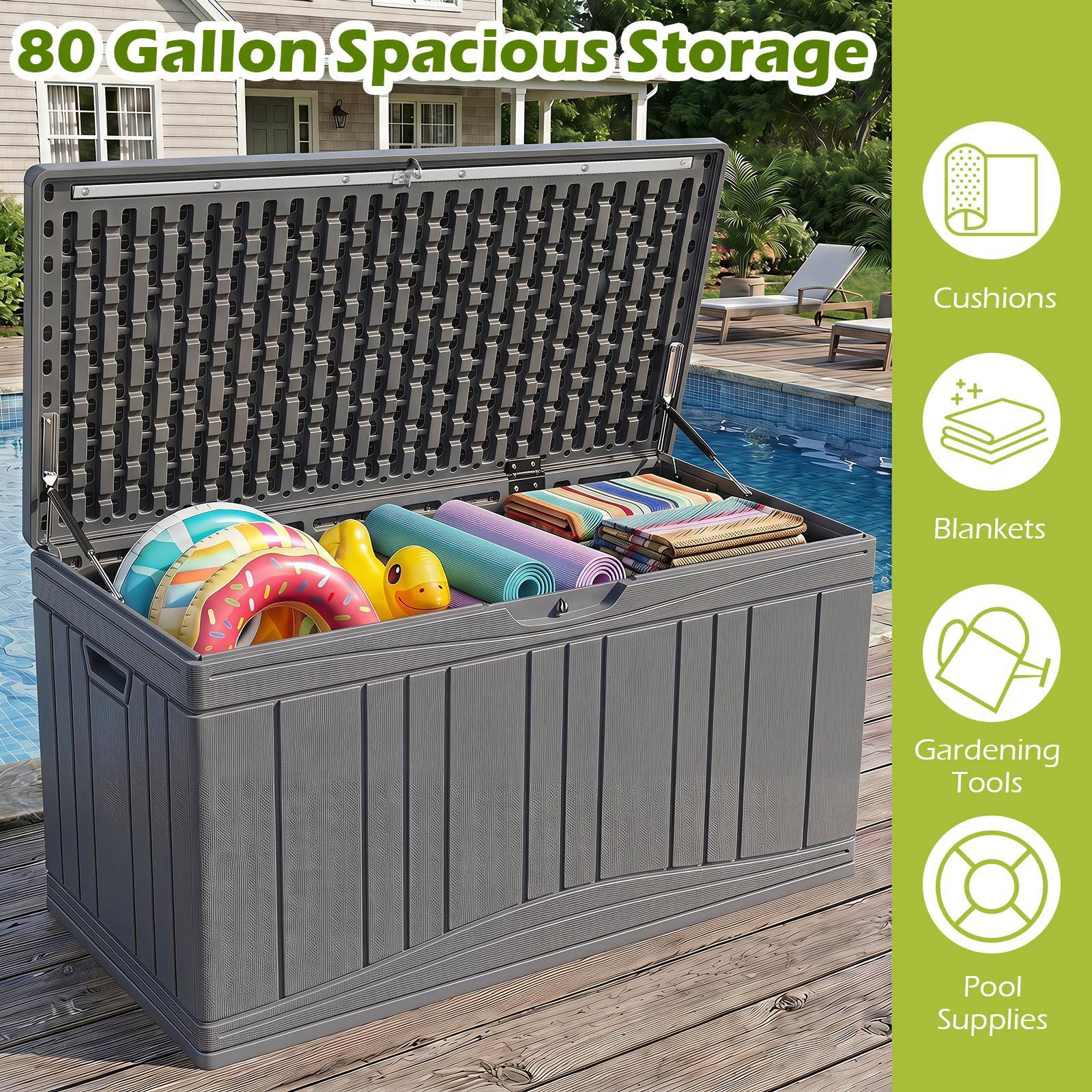 80 Gallon Spacious Storage

- Cushions
- Blankets
- Gardening Tools
- Pool Supplies