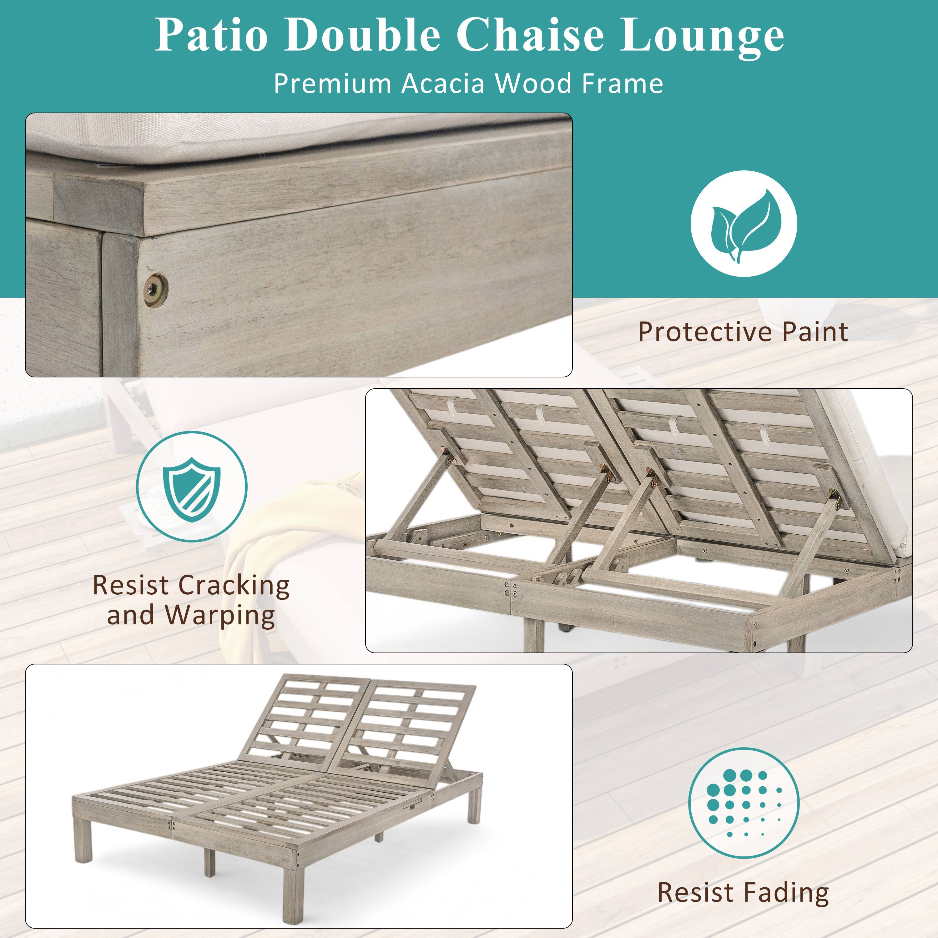 Patio Double Chaise Lounge  
Premium Acacia Wood Frame  

- Protective Paint  
- Resist Cracking and Warping  
- Resist Fading
