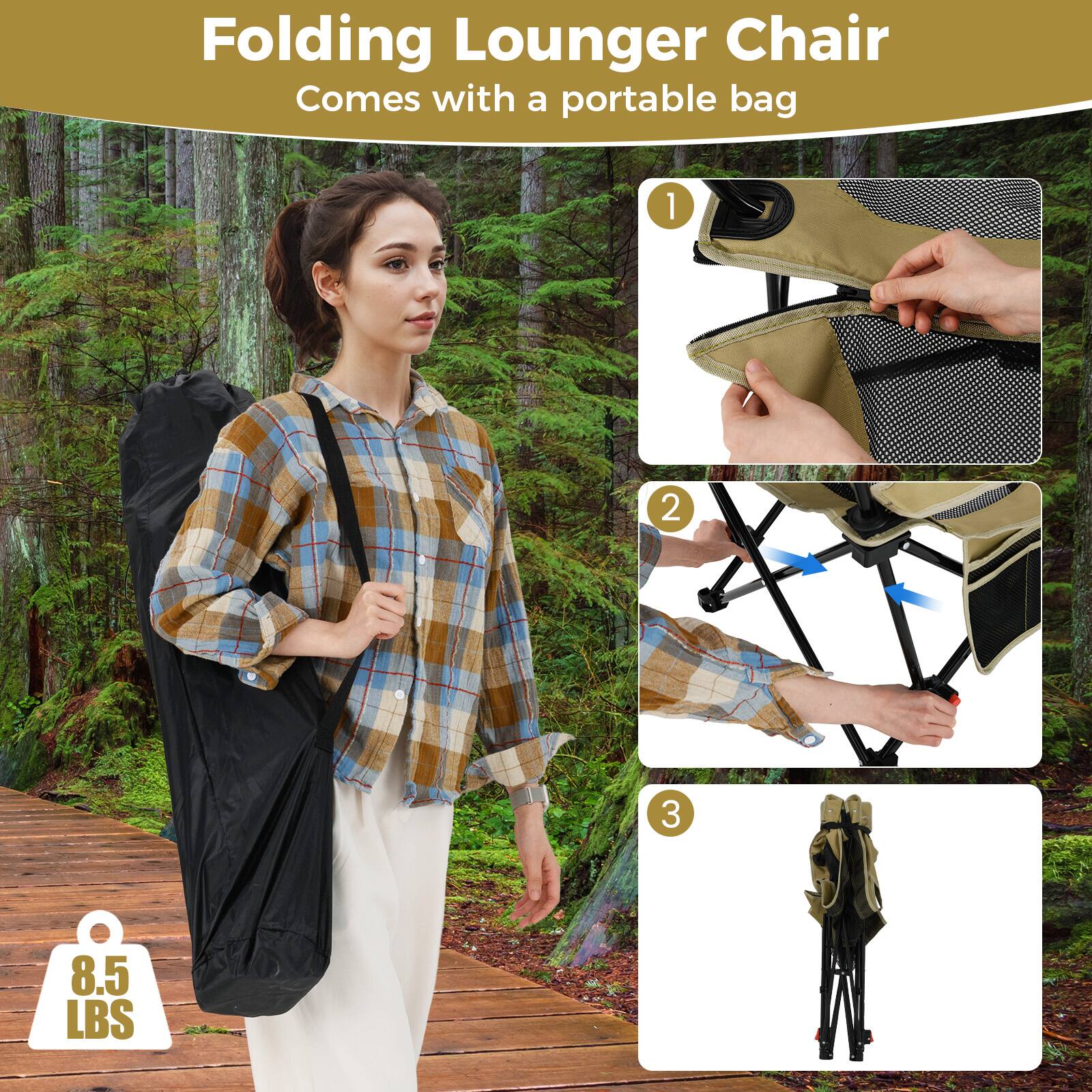Folding Lounger Chair  
Comes with a portable bag  

1  
2  
3  
8.5 LBS