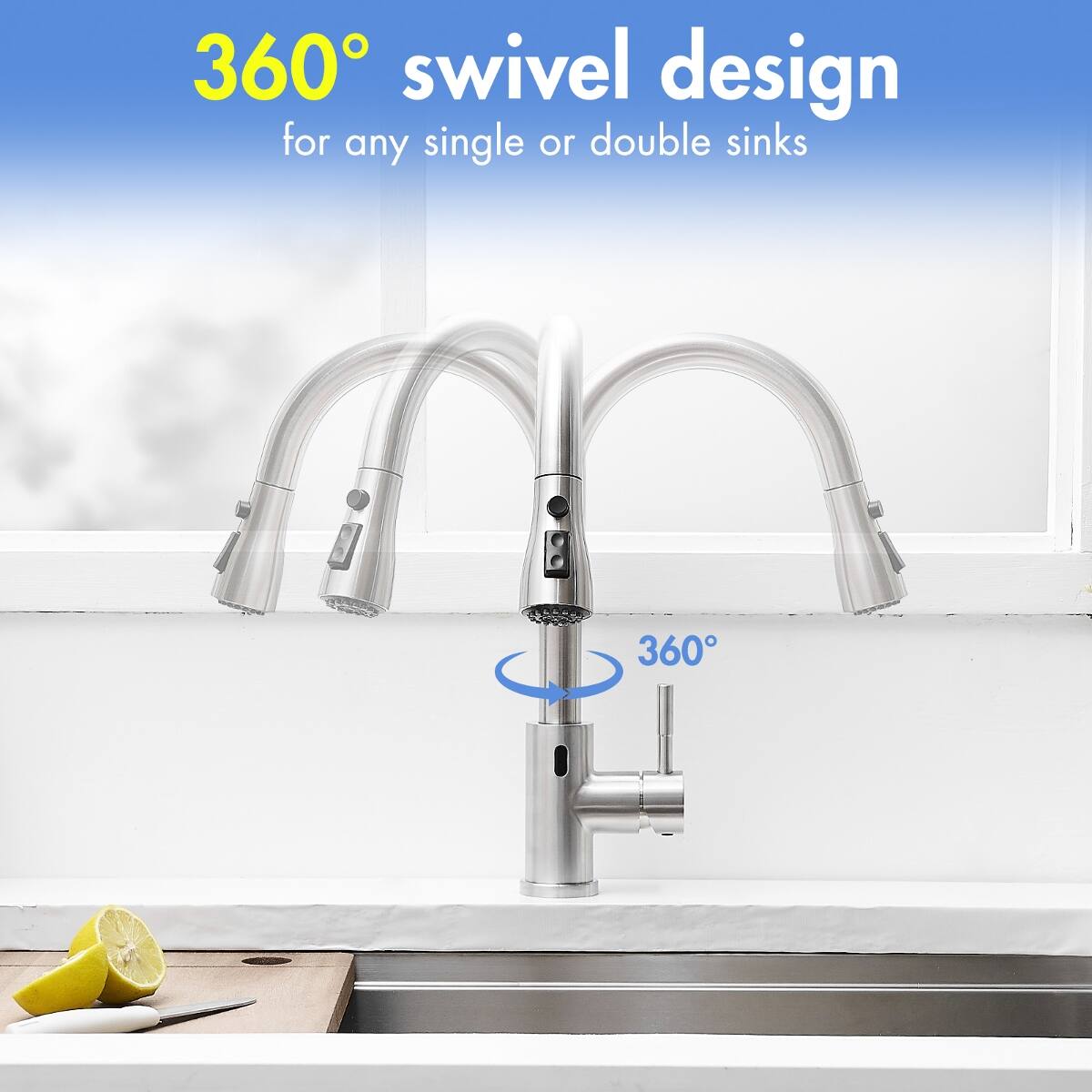 360° swivel design for any single or double sinks