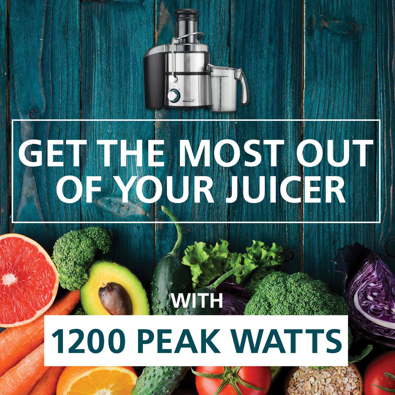 GET THE MOST OUT OF YOUR JUICER WITH 1200 PEAK WATTS