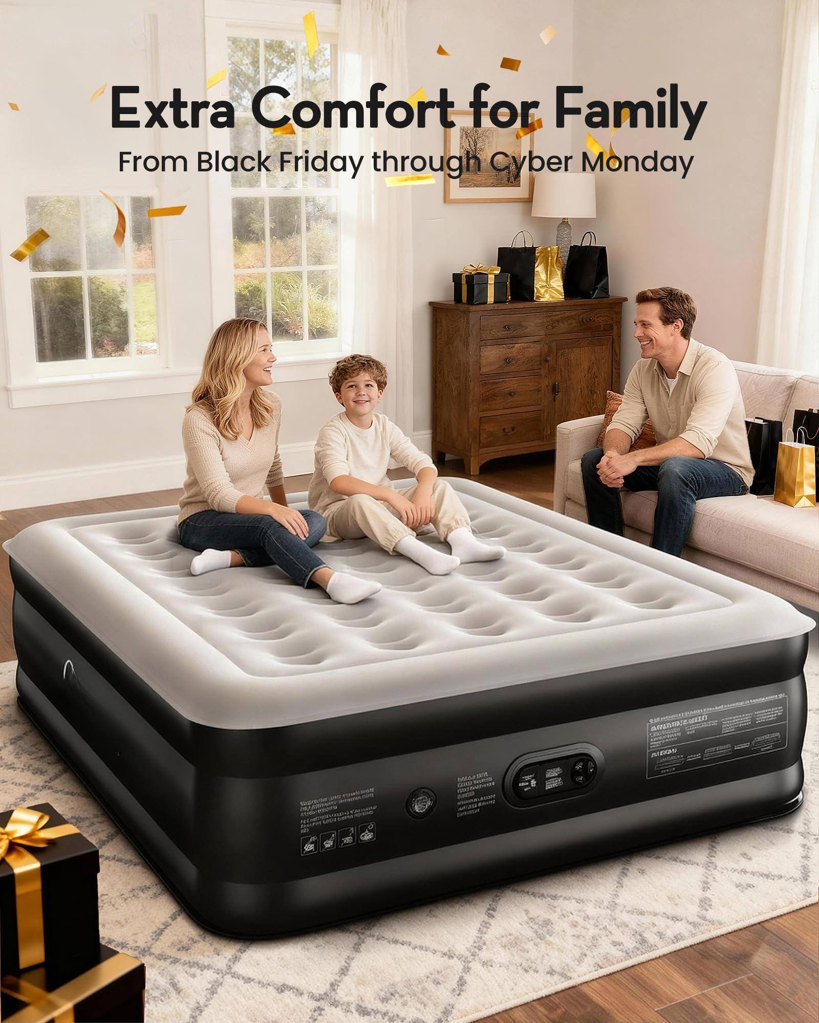 Extra Comfort for Family  
From Black Friday through Cyber Monday
