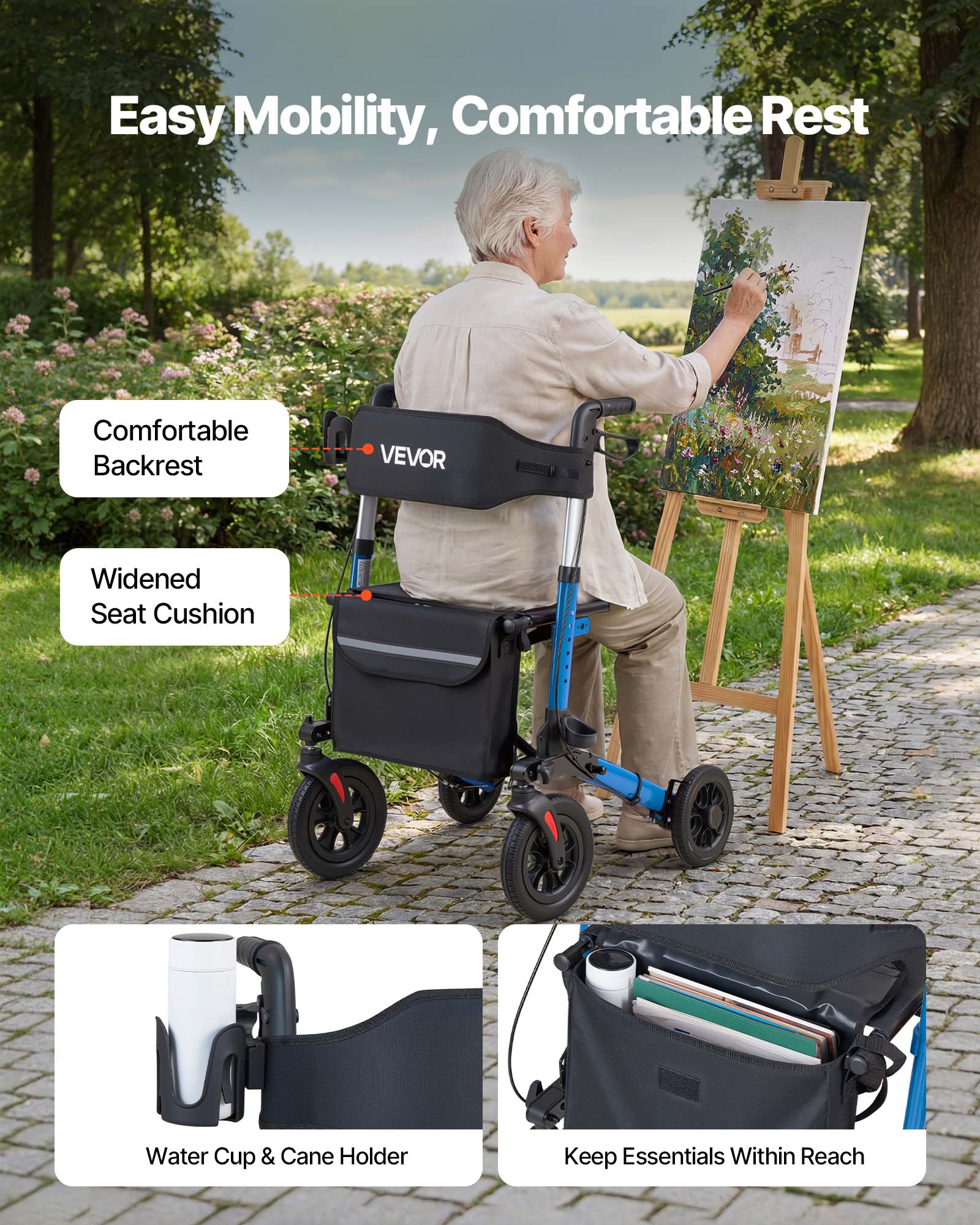 Easy Mobility, Comfortable Rest  
Comfortable Backrest  
Widened Seat Cushion  
Water Cup & Cane Holder  
Keep Essentials Within Reach