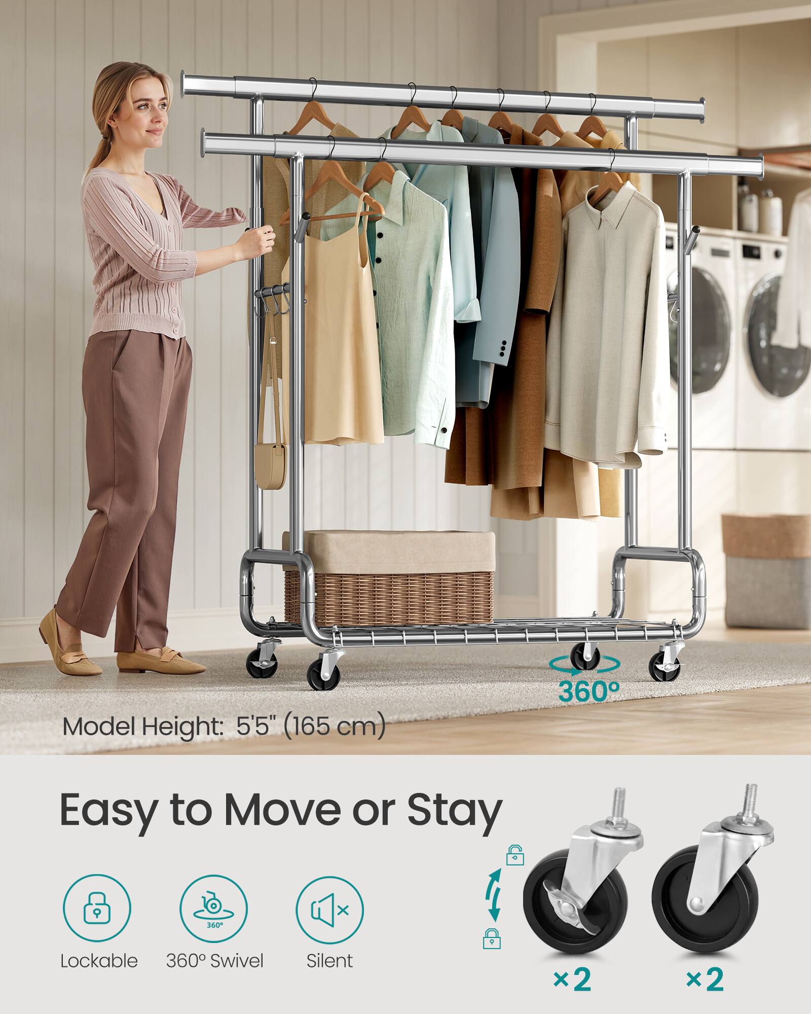 Model Height: 5'5" (165 cm)  
Easy to Move or Stay  
360° Lockable  
360° Swivel  
Silent  
x2  
x2