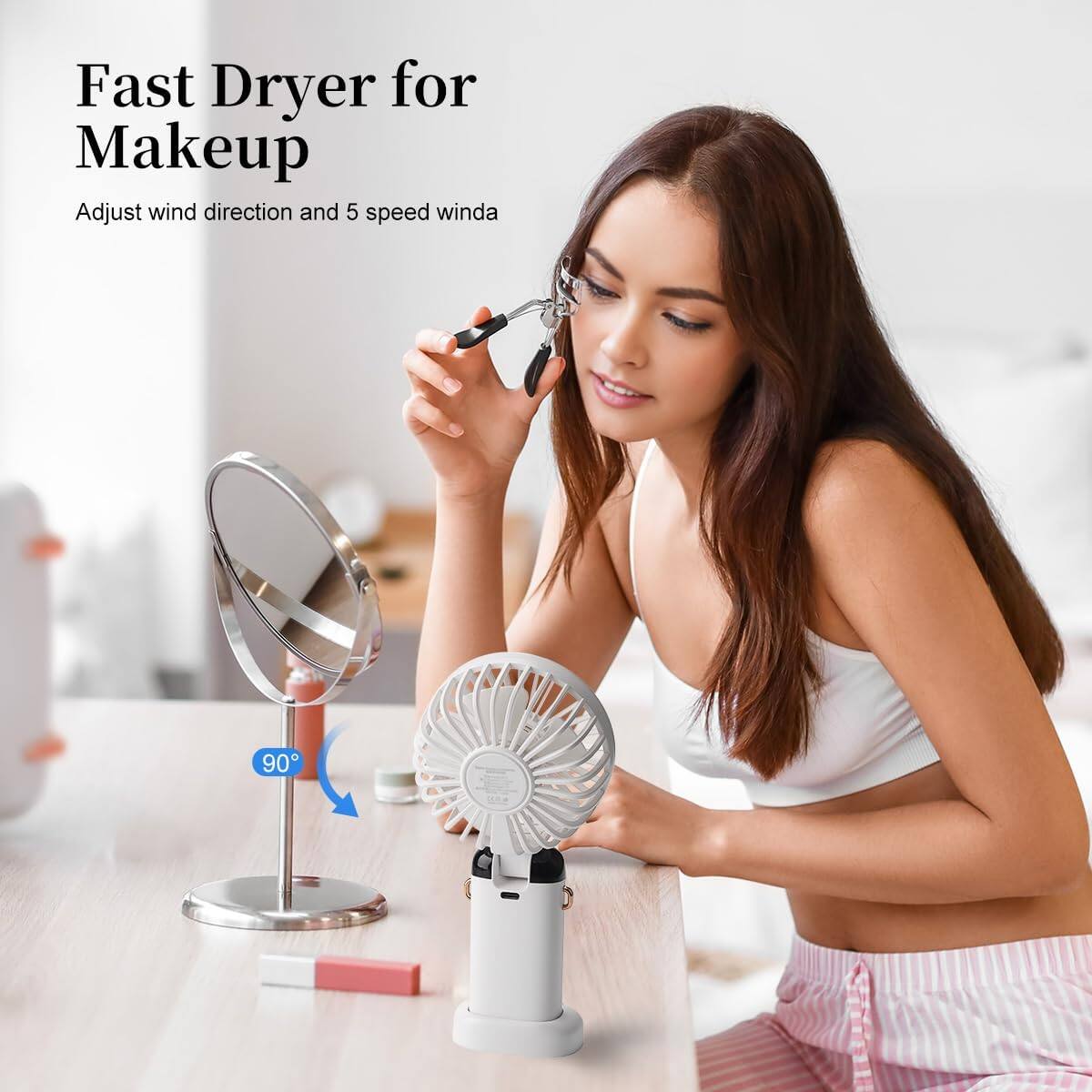 Fast Dryer for Makeup  
Adjust wind direction and 5 speed wind  
90°
