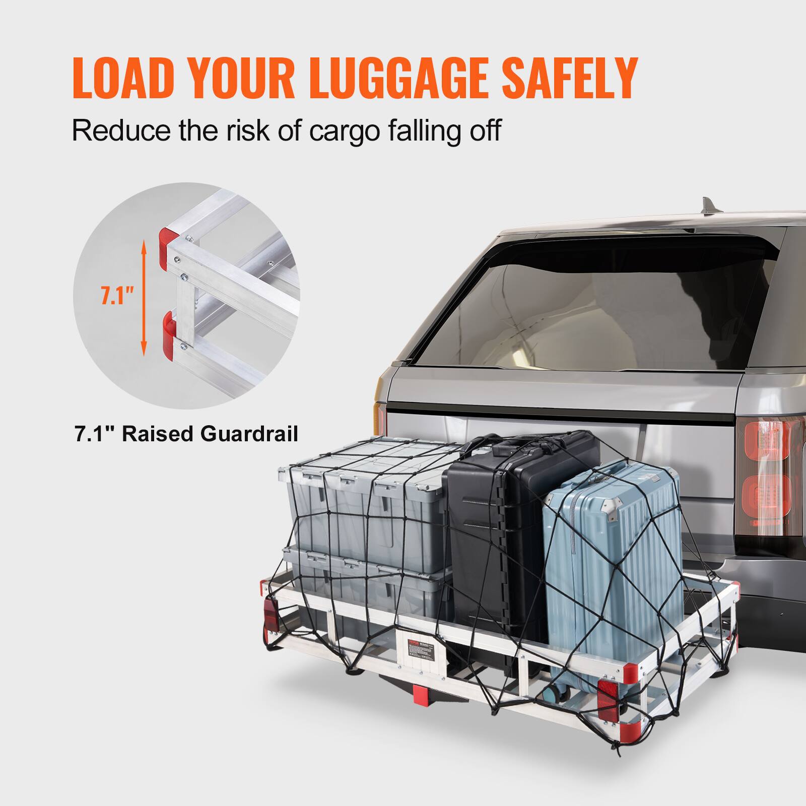 LOAD YOUR LUGGAGE SAFELY

Reduce the risk of cargo falling off

7.1" Raised Guardrail