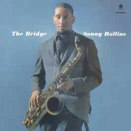 Sonny Rollins - Bridge - VINYL LP