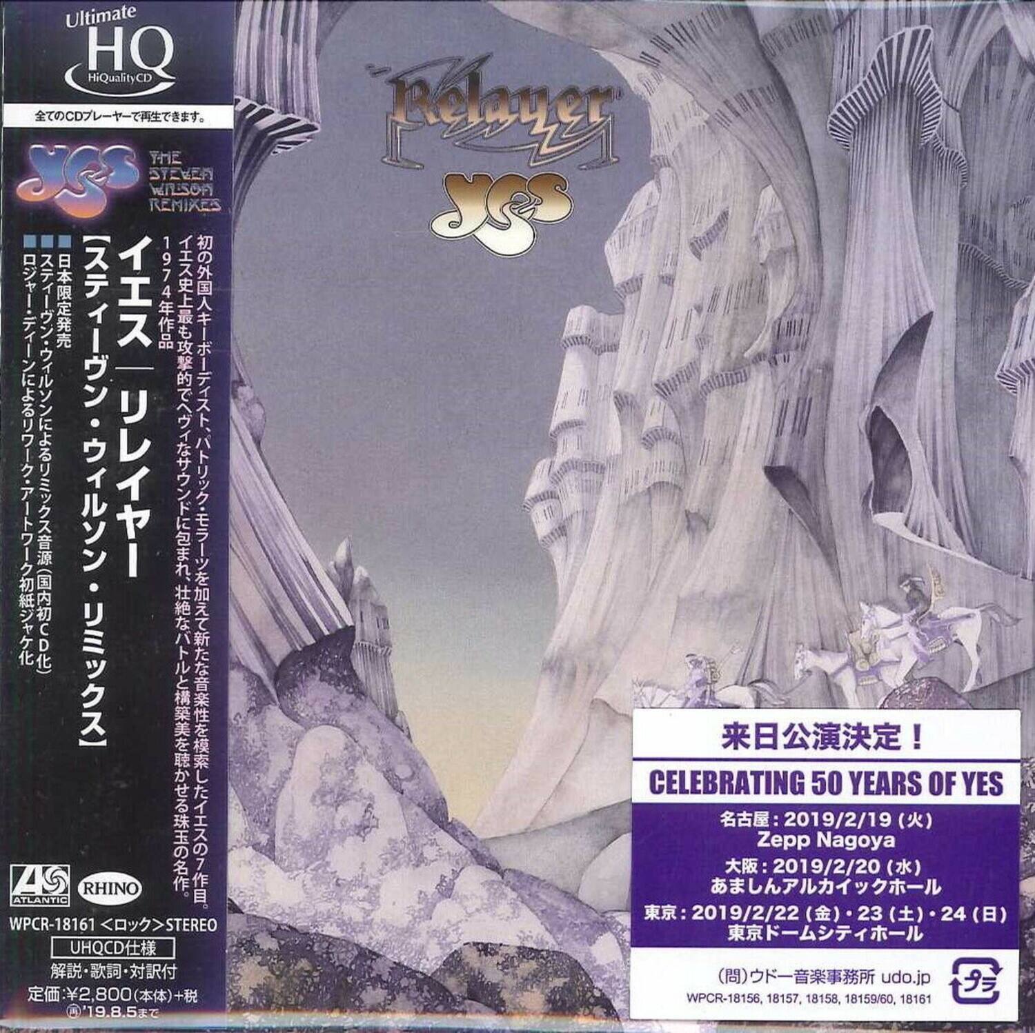 **Ultimate HQ HiQualityCD**

**THE STEVEN WILSON REMIXES**

**Relayer**

**YES**

**全のCDから生まれた**

**スティーヴ・ウィルソン・リミックス**

**1974年リリースのアルバム『Relayer』を、スティーヴ・ウィルソンがリミックスした作品。**

**RHINO ATLANTIC**

**WPCR-18161**

**STEREO UHQCD**

**2,800円＋税**

**定価：¥2,800（本体）＋税**

**19.8.5**

**CELEBRATING 50 YEARS OF YES**

**来日公演決定！**

**名古屋：2019/2/19（火） Zepp Nagoya**

**大阪：2019/2/20（水）**

**あましんアルカイックホール**

**東京：2019/2/22（金）・23（土）・24（日） 東京ドームシティホール**

**（問）ウドー音楽事