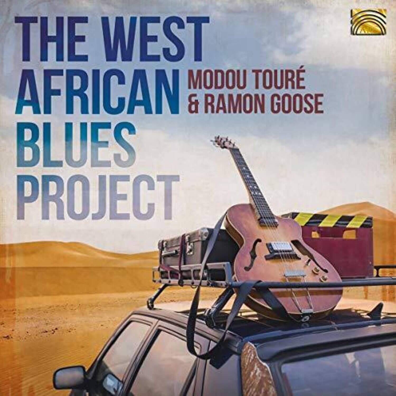 THE WEST AFRICAN BLUES PROJECT  
MODOU TOURE & RAMON GOOSE