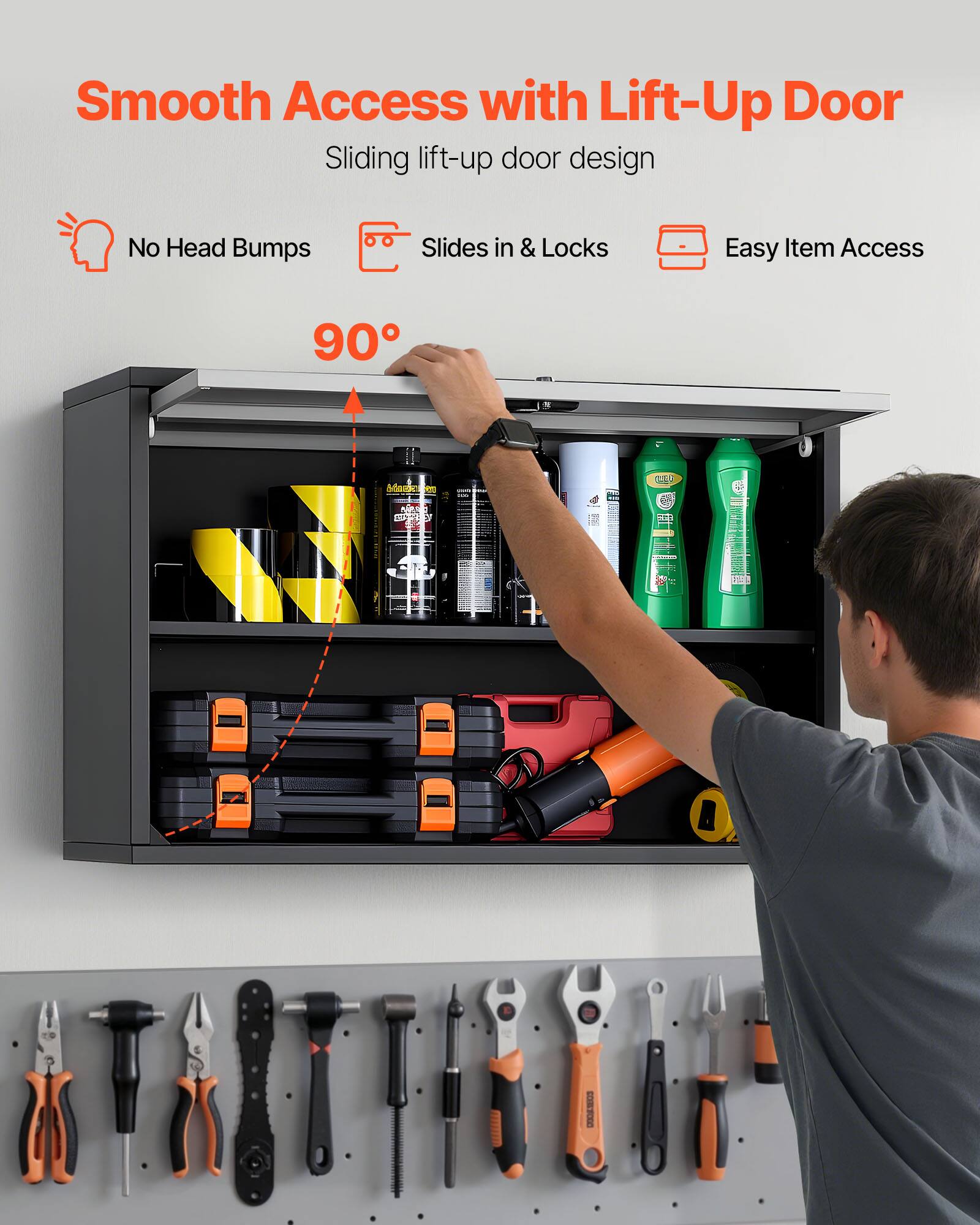 Smooth Access with Lift-Up Door  
Sliding lift-up door design  
No Head Bumps  
Slides in & Locks  
Easy Item Access  
90°