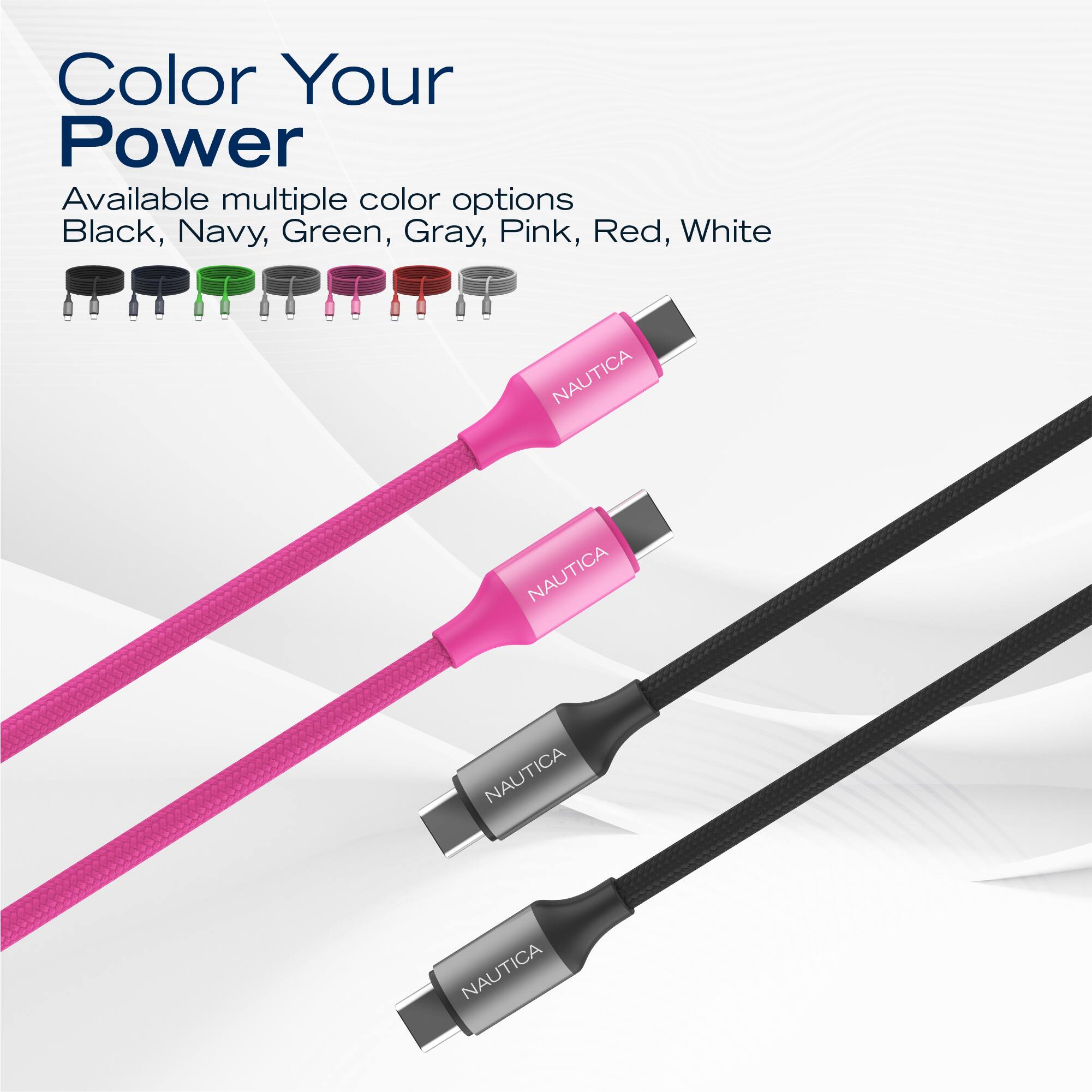 Color Your Power  
Available multiple color options: Black, Navy, Green, Gray, Pink, Red, White  

NAUTICA  
NAUTICA  
NAUTICA  
NAUTICA