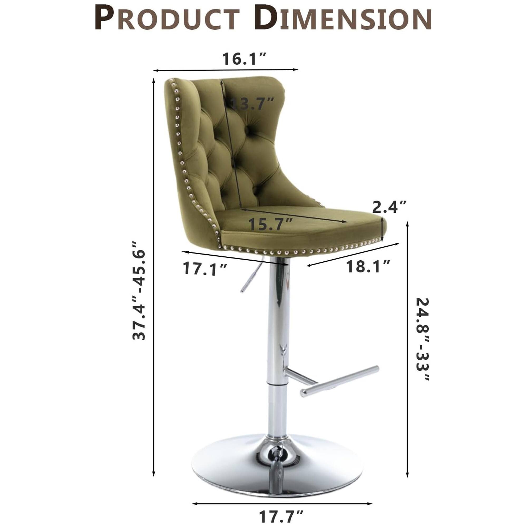 PRODUCT DIMENSION

- Height: 37.4" - 45.6"
- Seat Height: 16.1"
- Back Height: 15.7"
- Seat Depth: 17.1"
- Armrest Height: 18.1"
- Base Diameter: 17.7"
- Back Width: 13.7"
- Armrest Width: 2.4"
- Base Height: 24.8" - 33"