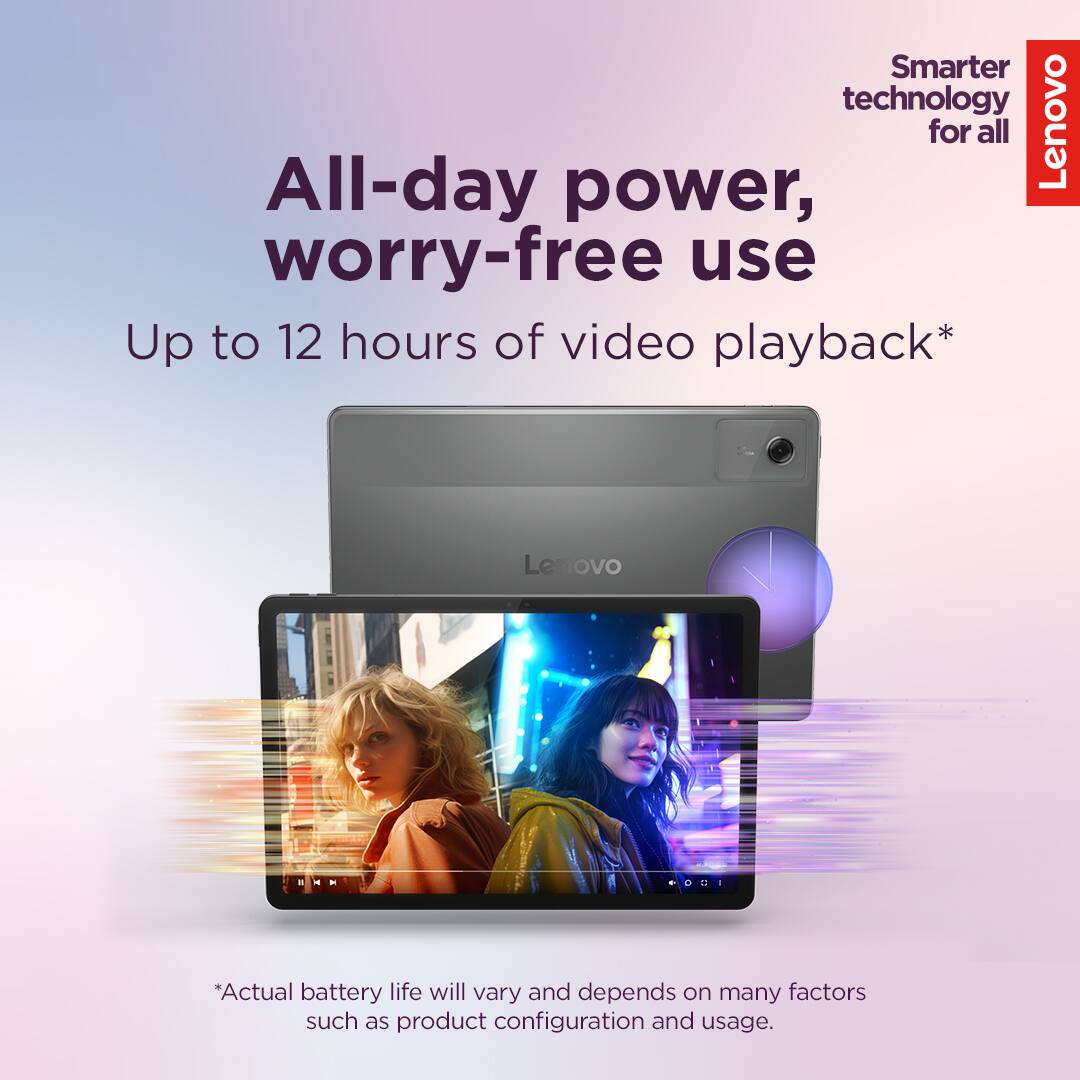 Smarter technology for all

All-day power, worry-free use

Up to 12 hours of video playback*

*Actual battery life will vary and depends on many factors such as product configuration and usage.